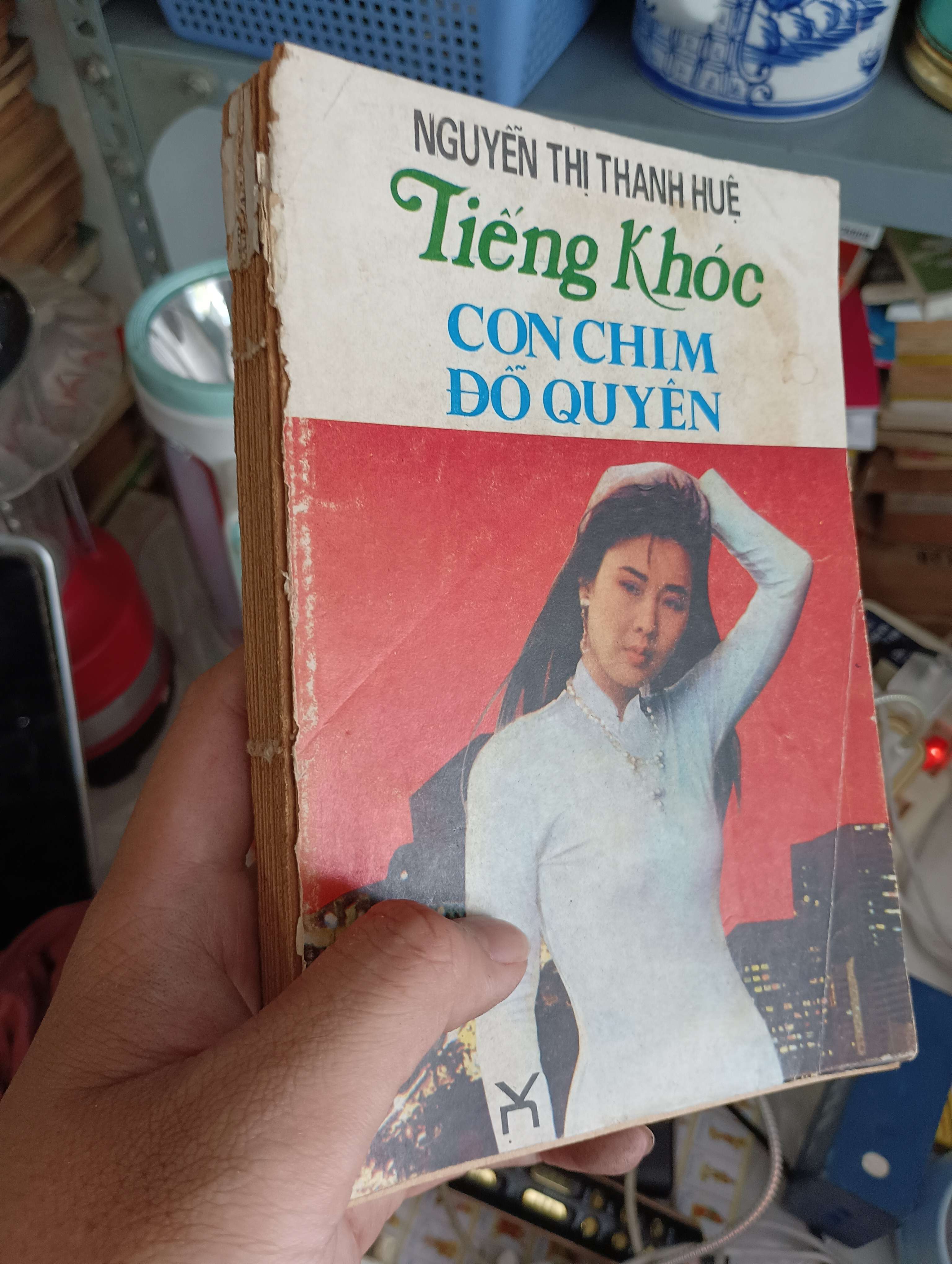 Tiếng Khóc Con Chim Đỗ Quyên - Nguyễn Thị Thanh Huệ (Sách văn học) KSX