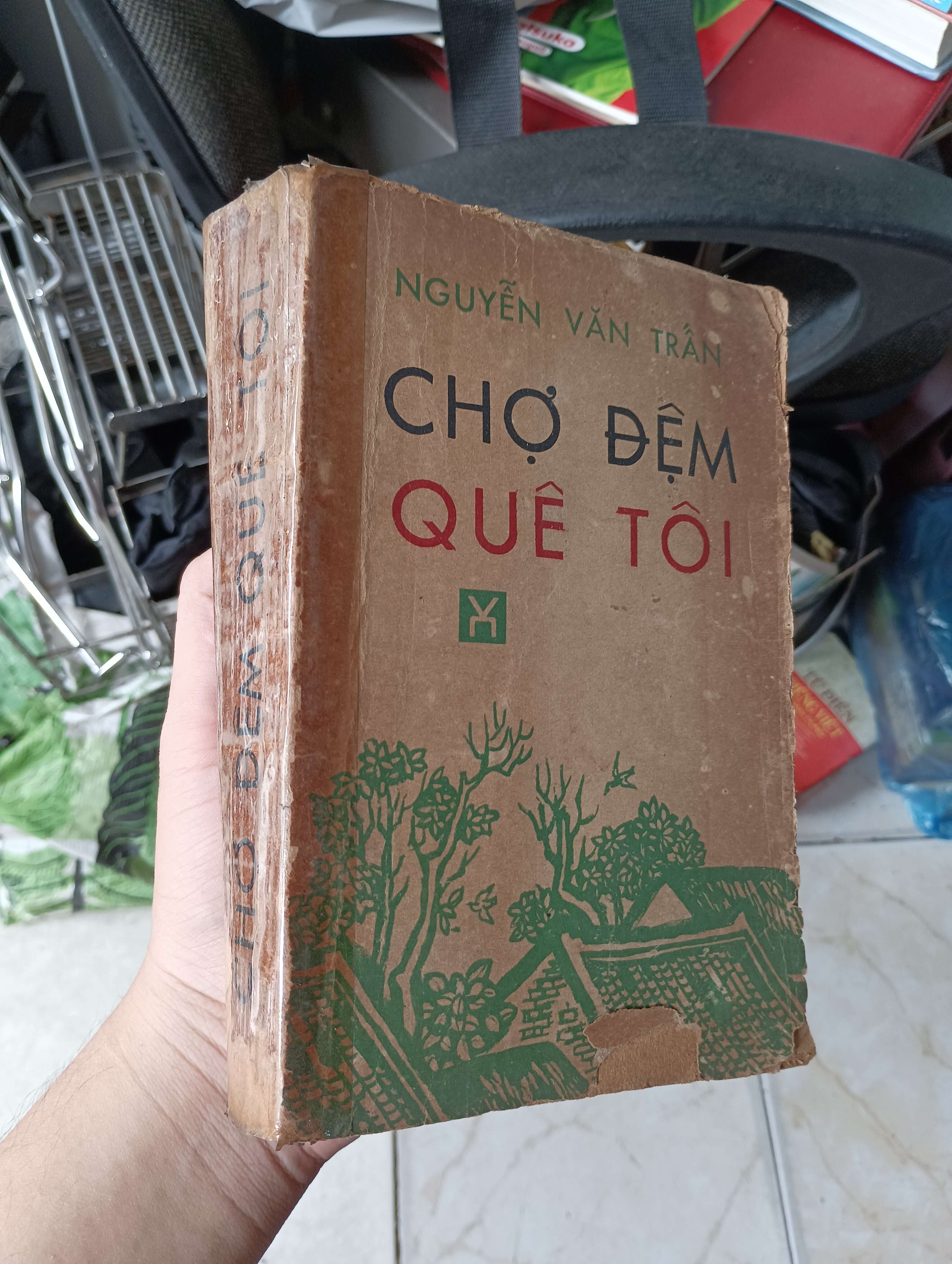 Chợ đêm quê tôi - Nguyễn Văn Trần 1985 (Sách văn học) KSX