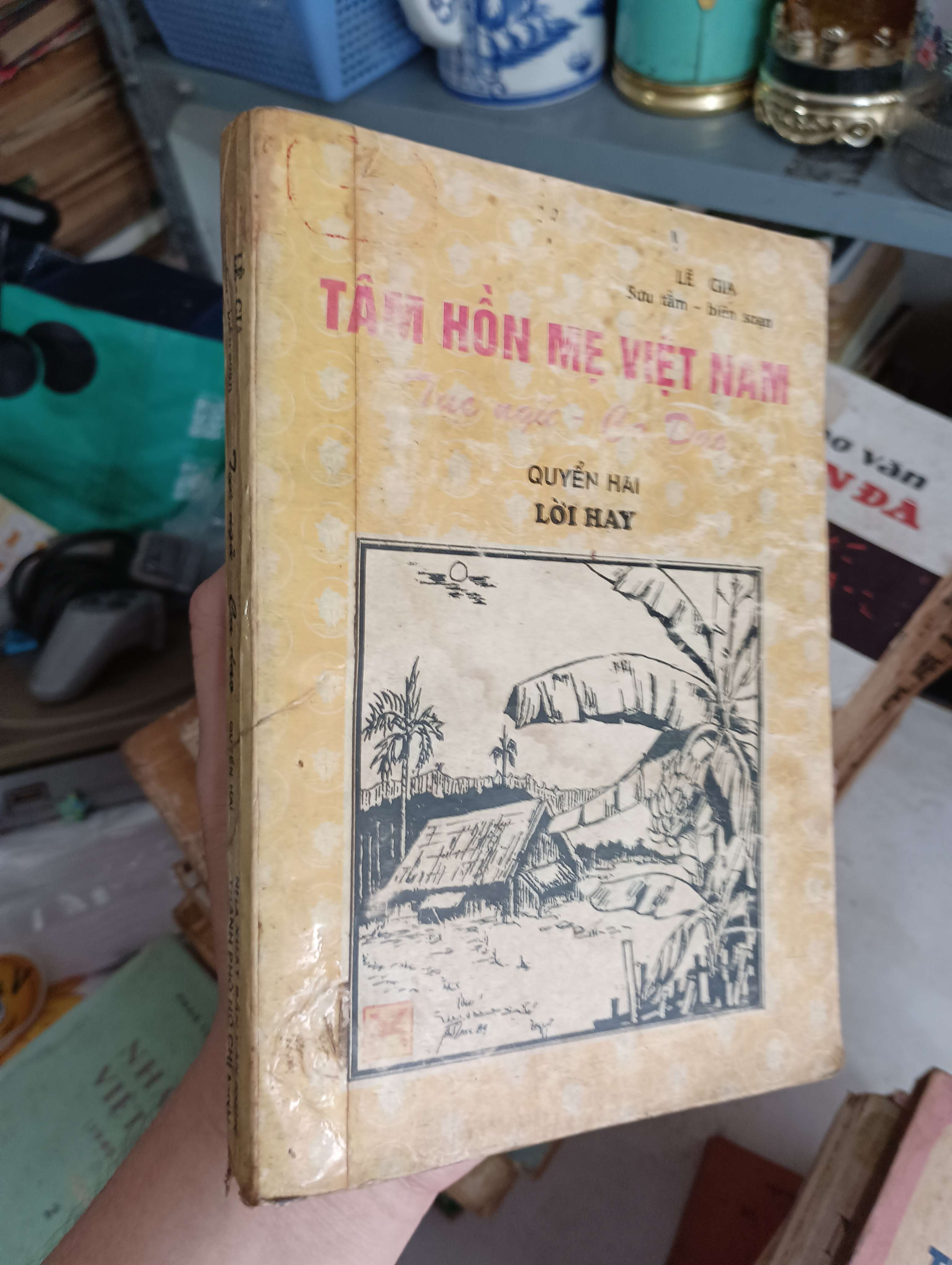 Tâm Hồn Mẹ Việt Nam (Quyển hai) - Lê Gia 1993 (Văn học Việt Nam) KSX