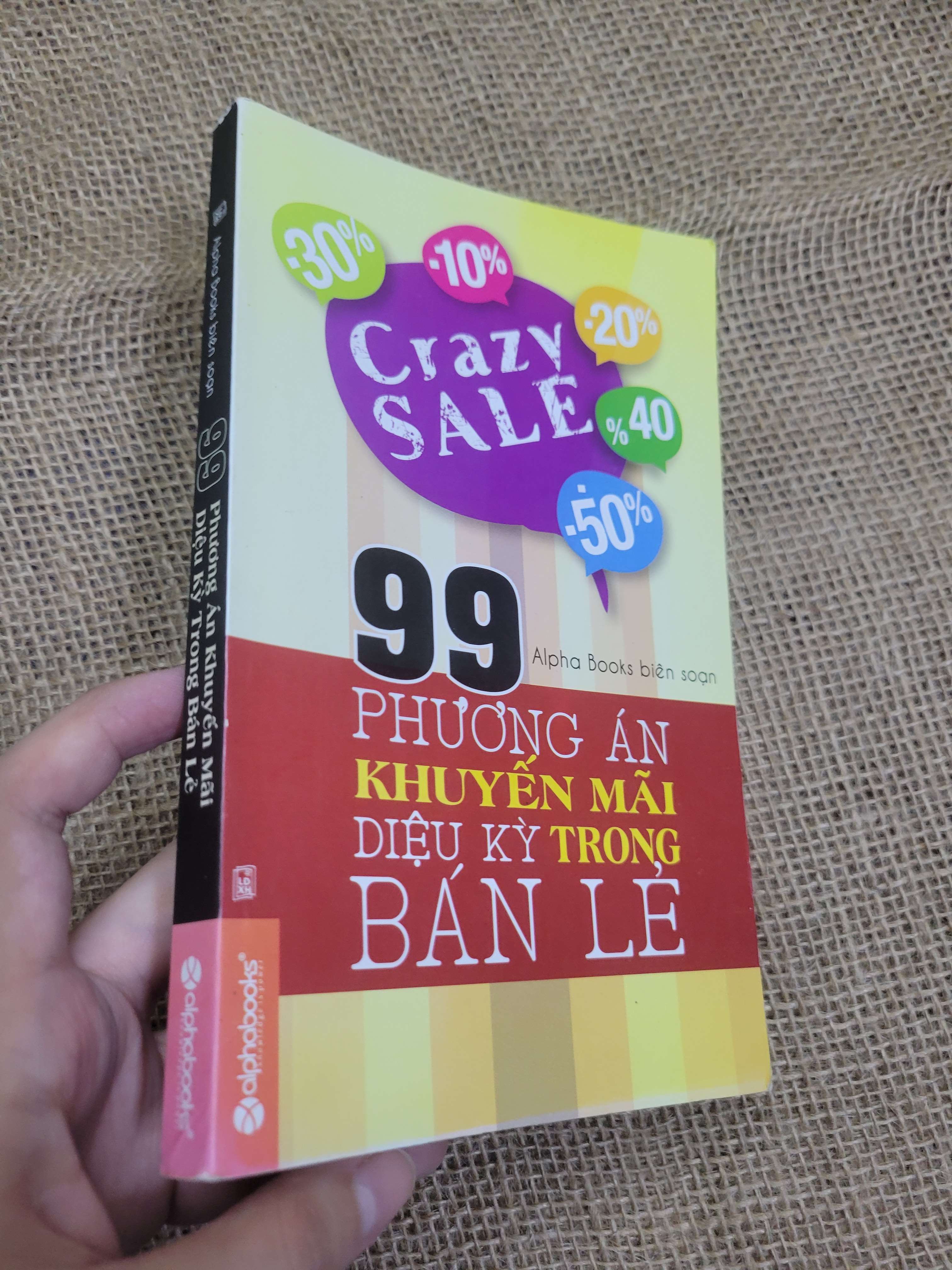 99 Phương án khuyến mãi diệu kỳ trong bán lẻ 2014 mới 80% bẩn bìa, ố (Kinh doanh - Marketing) HCM