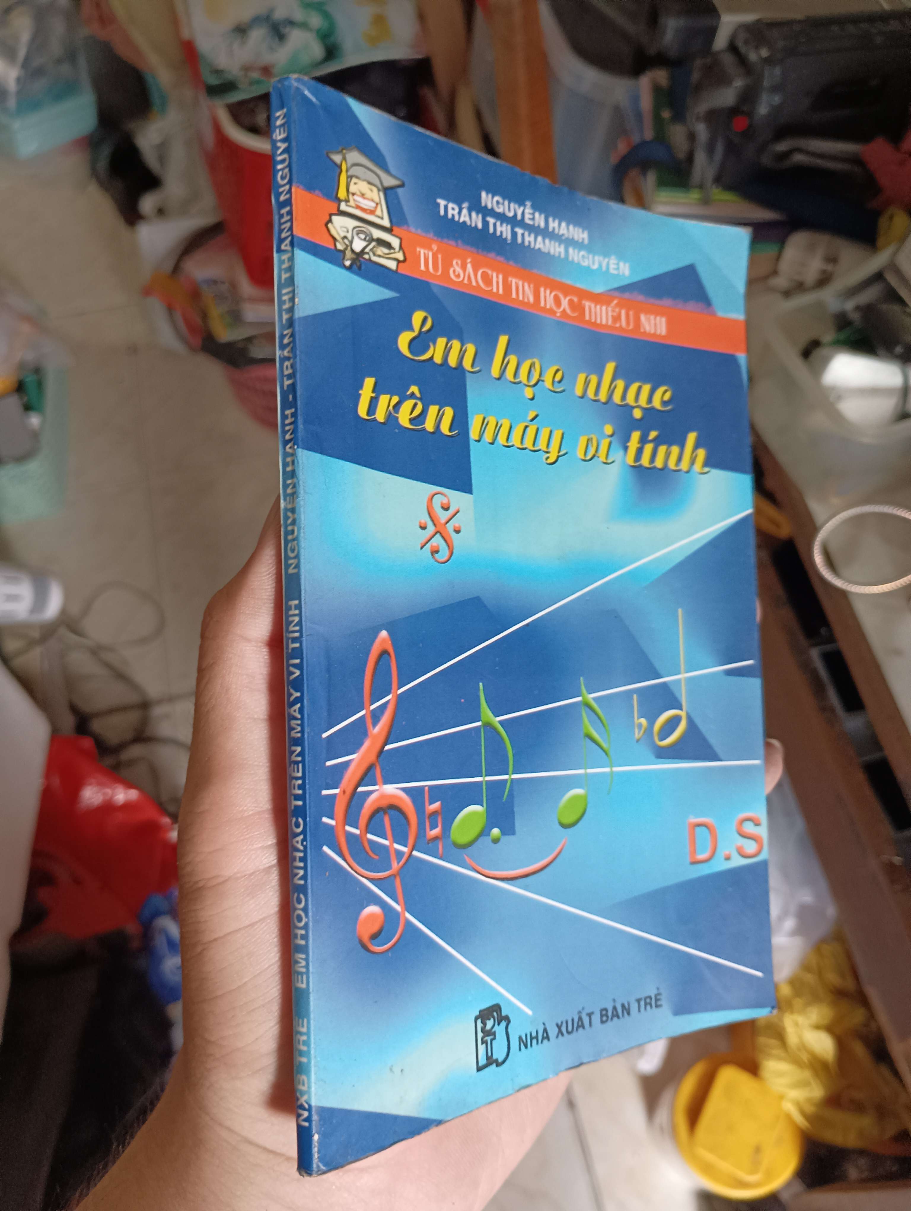 Em học nhạc trên máy vi tính - Nguyễn Hạnh, Trần Thị Thanh Nguyên 2002 (Sách kiến thức tổng hợp) KSX