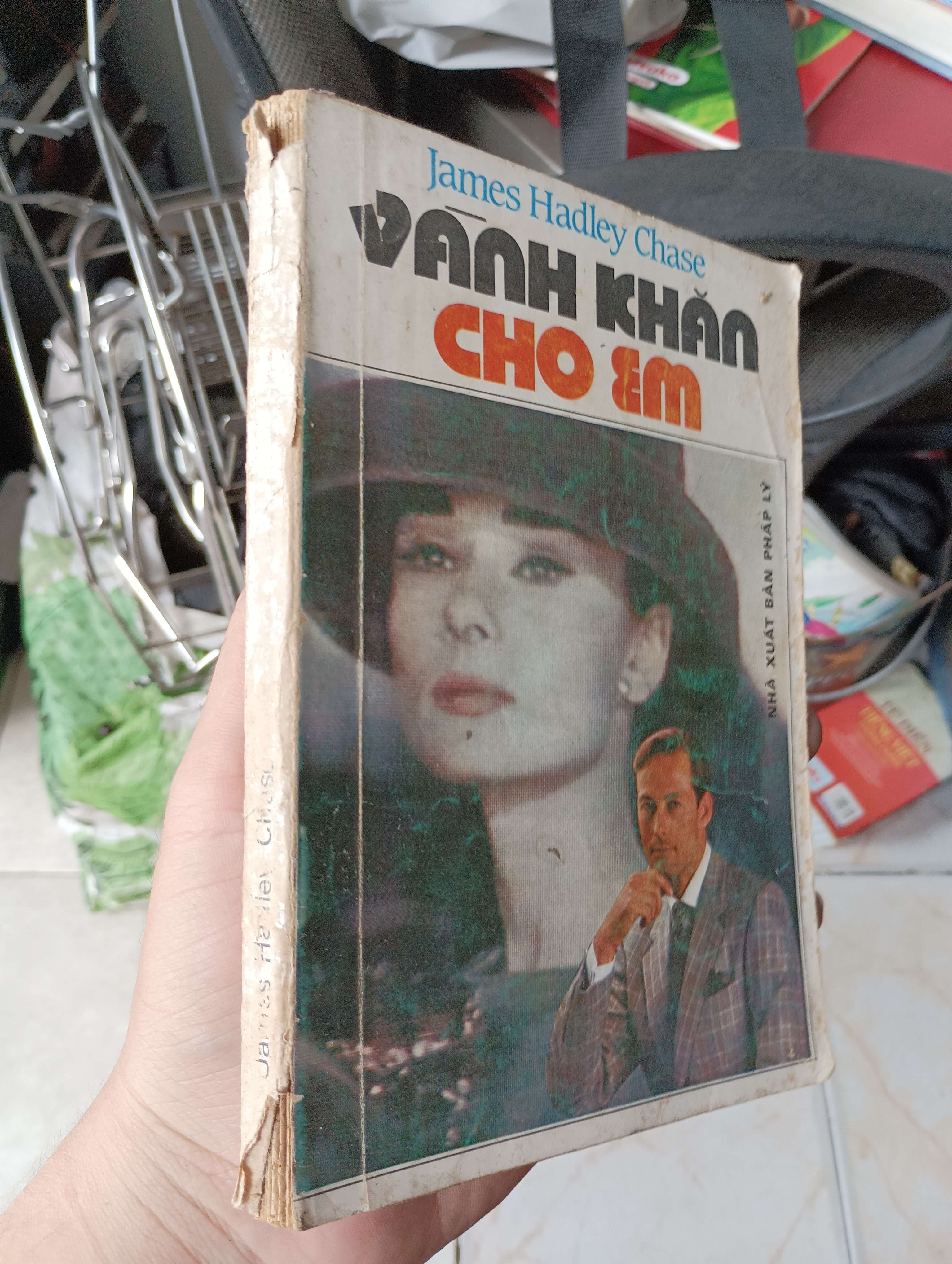 VÀNH KHĂN CHO EM - James Hadley Chase 1989 (Văn học nước ngoài) KSX