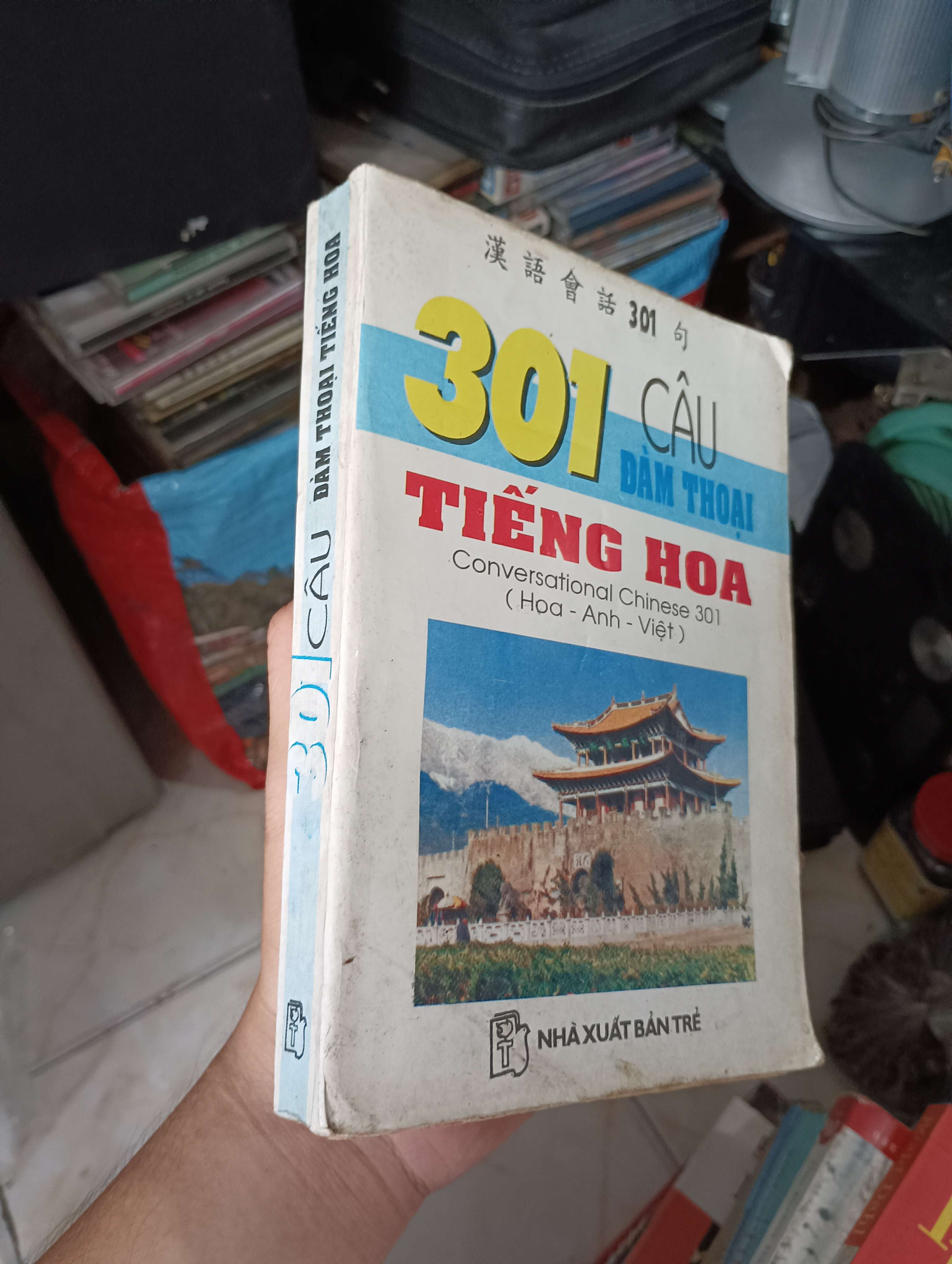 301 Câu Đàm Thoại Tiếng Hoa (Conversational Chinese 301) 2001 (Sách học ngoại ngữ) KSX