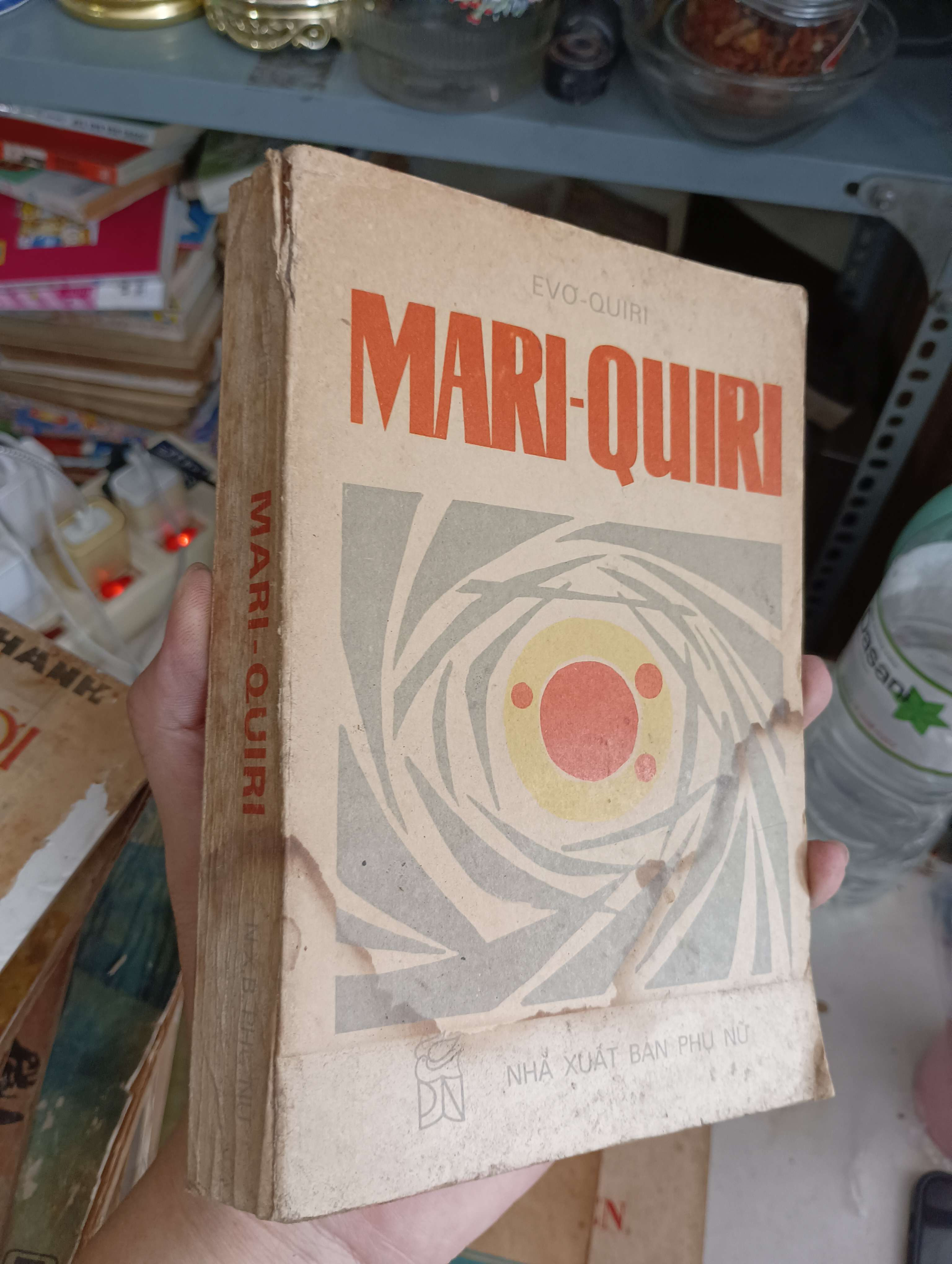 MARI-QUIRI - EVƠ-QUIRI 1988 (Văn học nước ngoài) KSX