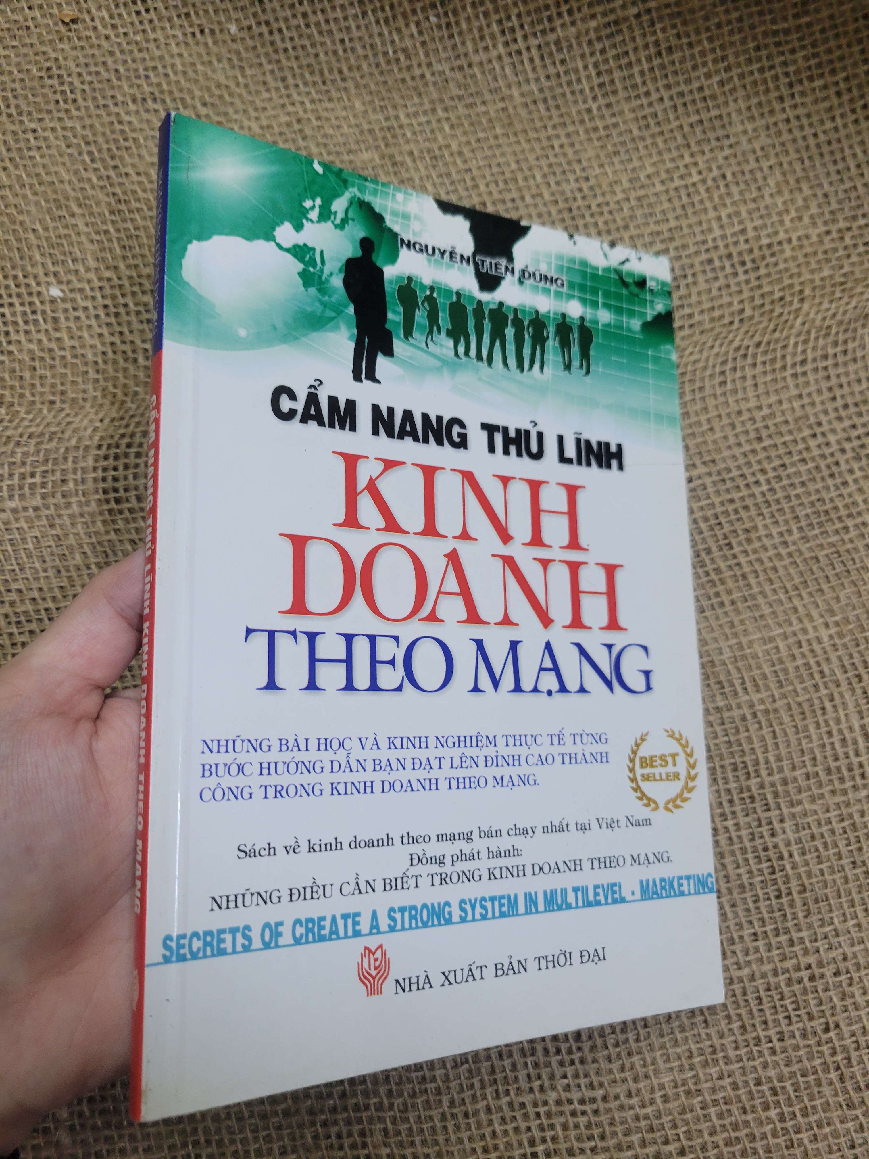 Cẩm nang thủ lĩnh kinh doanh theo mạng - Nguyễn Tiến Dũng 2012 mới 80% bẩn bìa, ố (Kinh doanh - Marketing) HCM