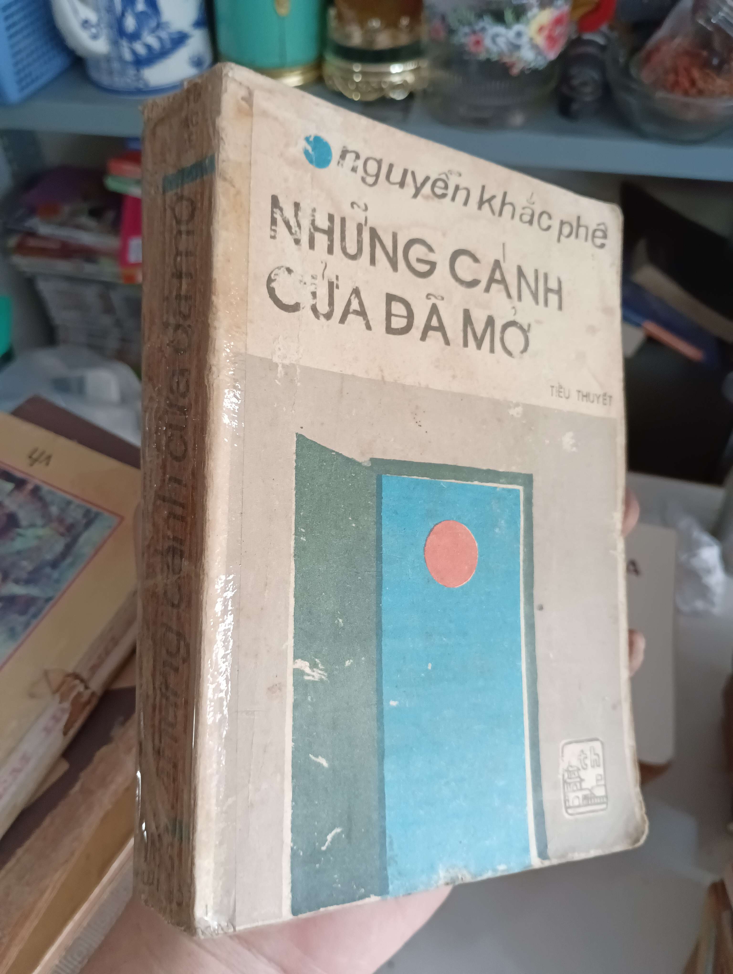 NHỮNG CẢNH CỬA ĐÃ MỞ - Nguyễn Khắc Phê 1985 (Sách văn học) KSX
