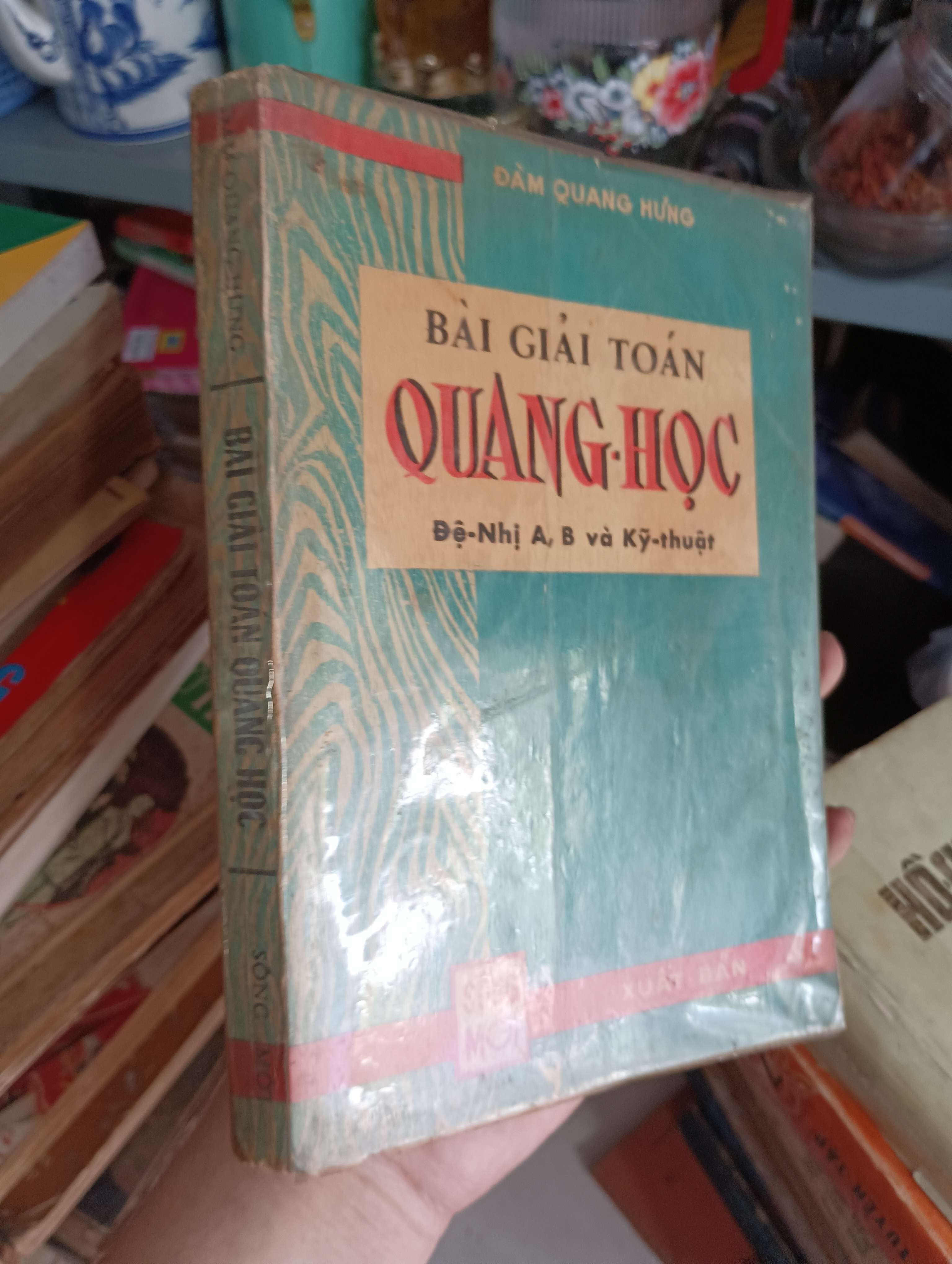 BÀI GIẢI TOÁN QUANG HỌC - ĐÀM QUANG HƯNG (Sách giáo khoa - giáo trình) KSX