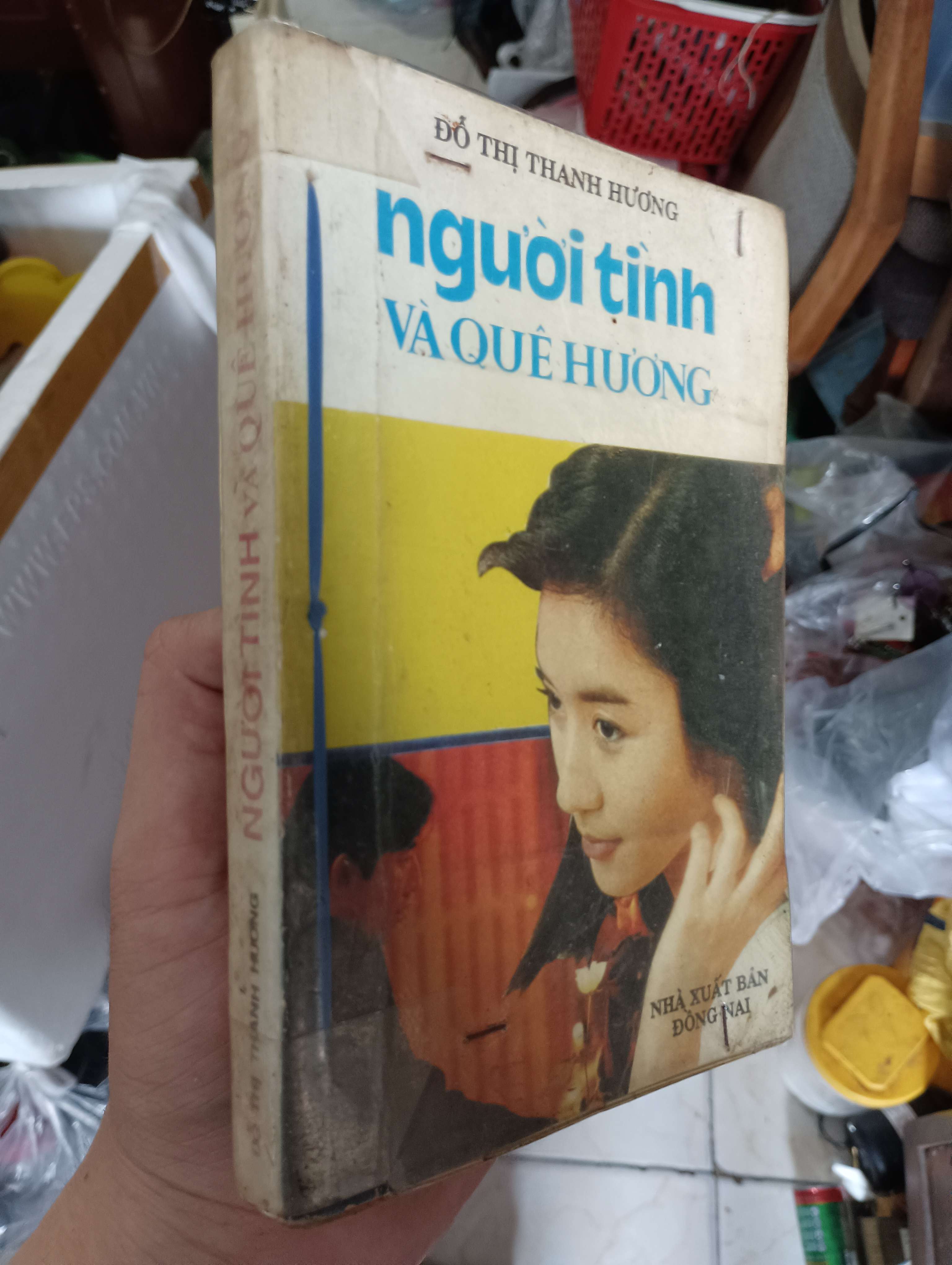 Người Tình Và Quê Hương - Đỗ Thị Thanh Hương 1991 (Sách văn học) KSX