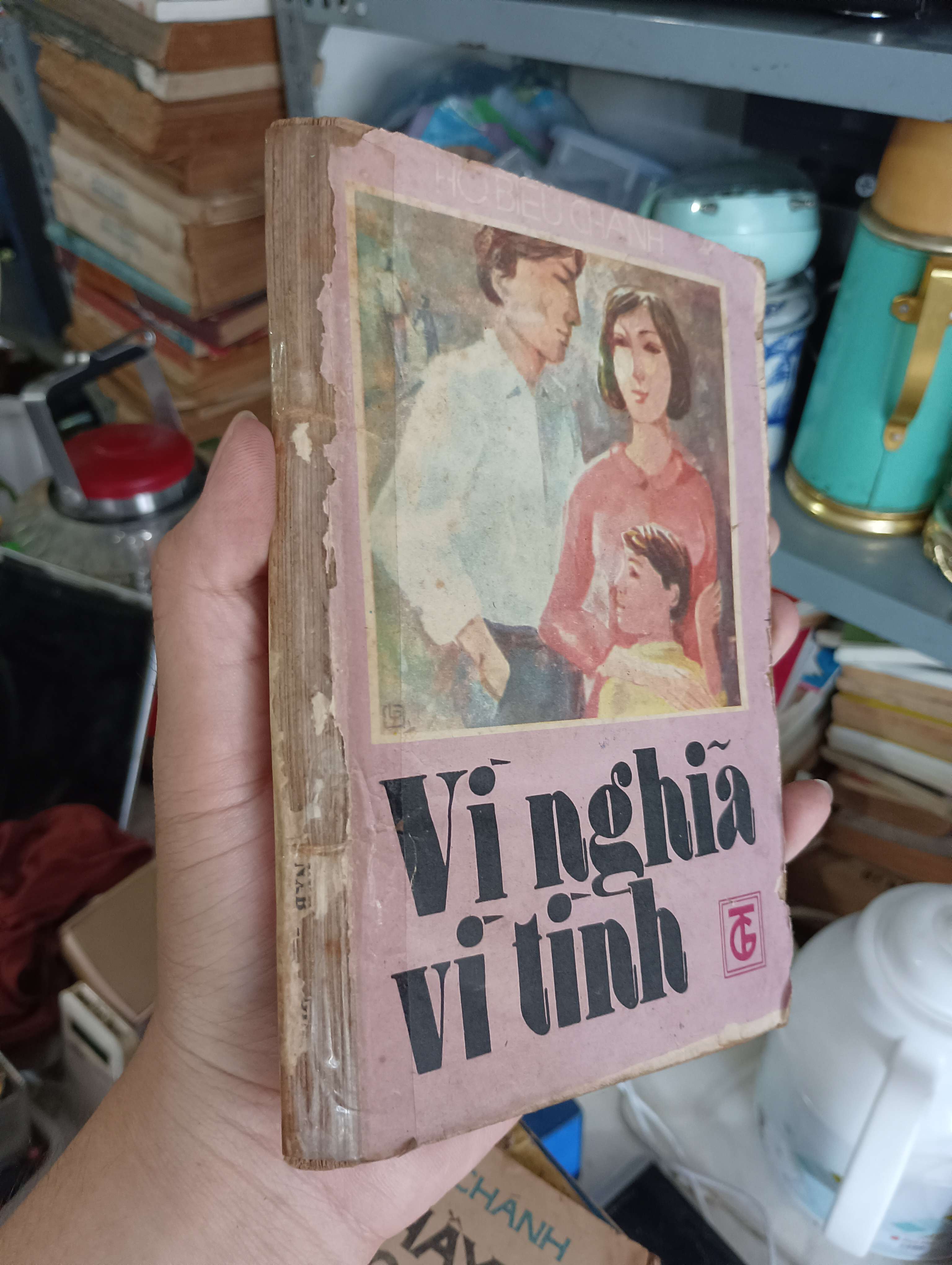 Vì nghĩa vì tình - HỒ BIỂU CHÁNH 1988 (Sách văn học) KSX