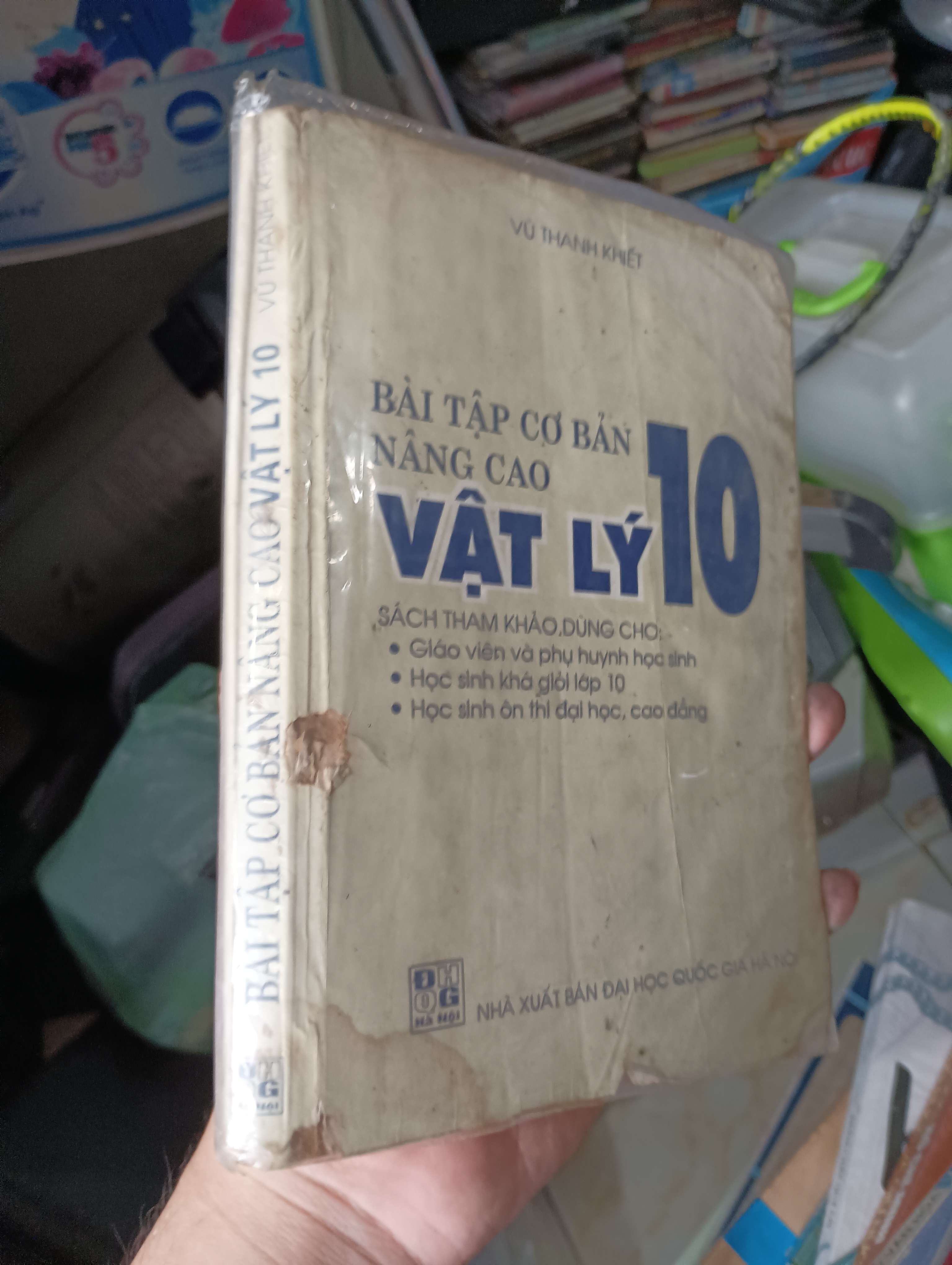 Bài Tập Cơ Bản Nâng Cao Vật Lý 10 - Vũ Thanh Khiết (Tham khảo - luyện thi) KSX