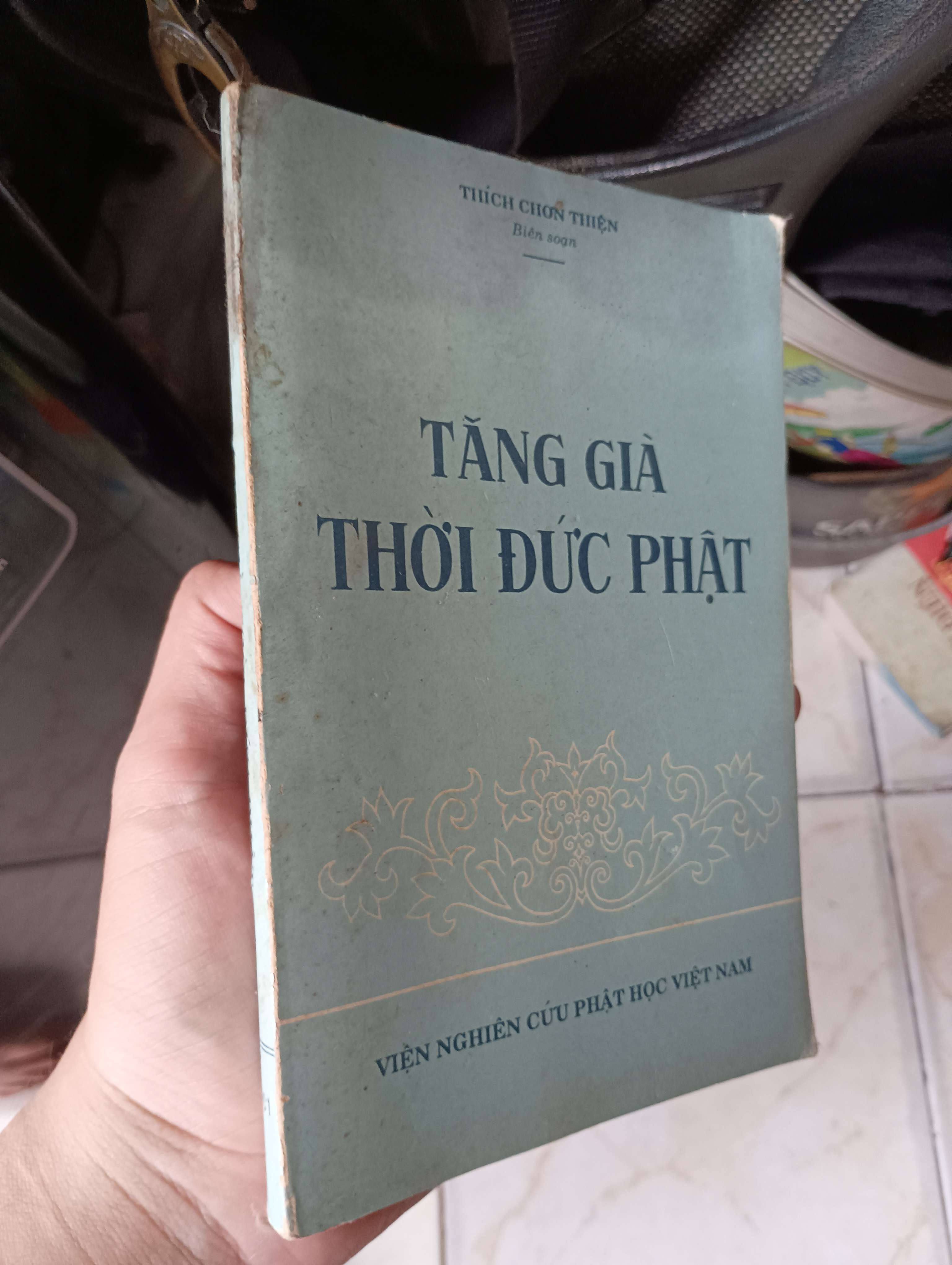 Tăng già thời Đức Phật - Thích Chơn Thiện 1991 (Sách tôn giáo - tâm linh) KSX