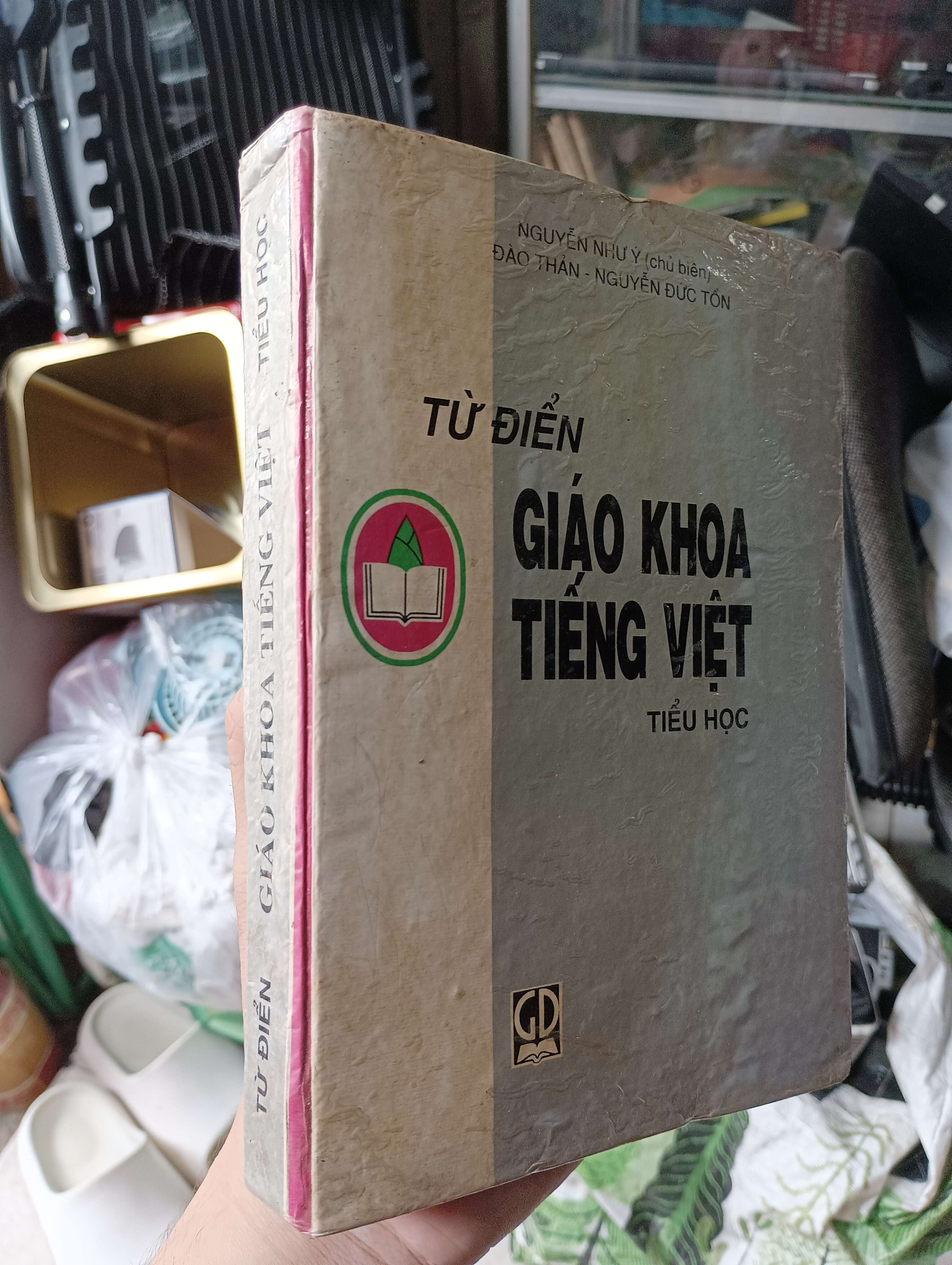 TỪ ĐIỂN GIÁO KHOA TIẾNG VIỆT TIỂU HỌC - NGUYỄN NHƯ Ý (chủ biên), ĐÀO THẮN, NGUYỄN ĐỨC TỒN (Từ điển) KSX