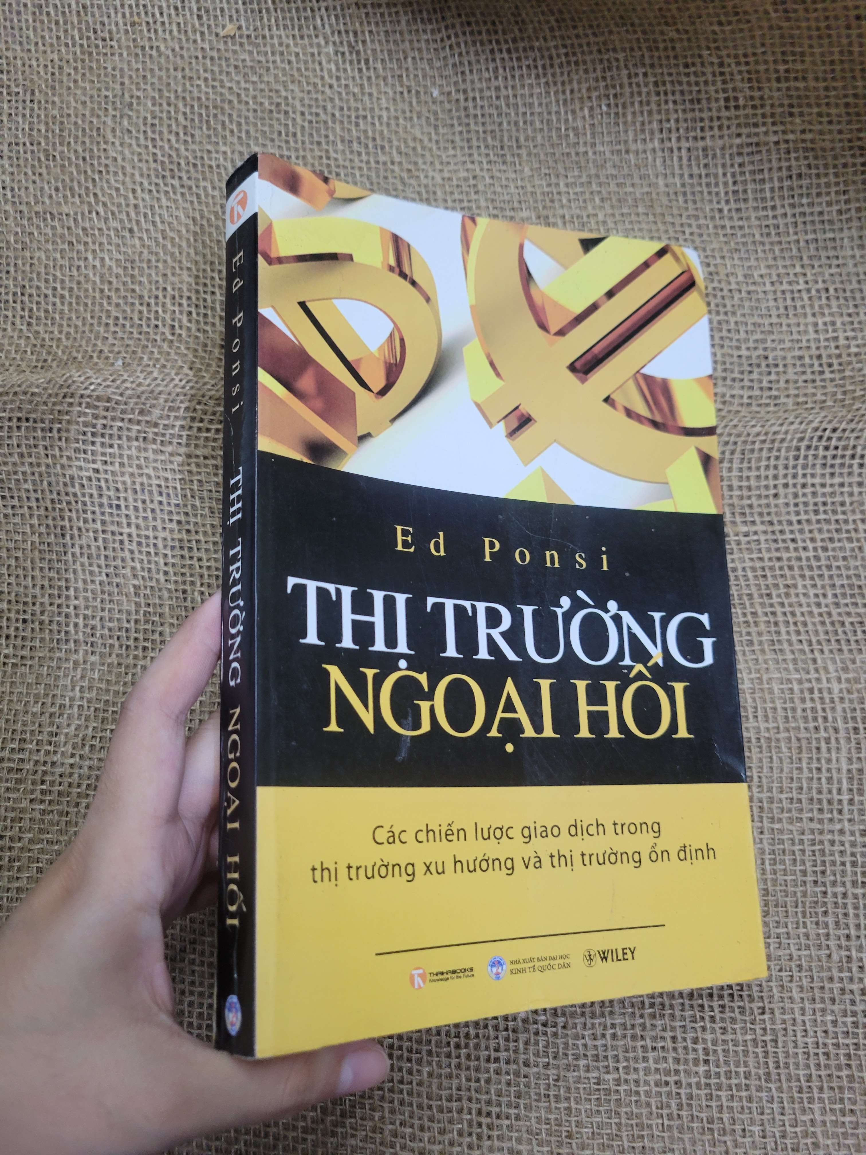 Thị trường ngoại hối - Ed Ponsi 2011 mới 80% bẩn bìa, ố (Sách kinh tế - tài chính - chứng khoán) HCM