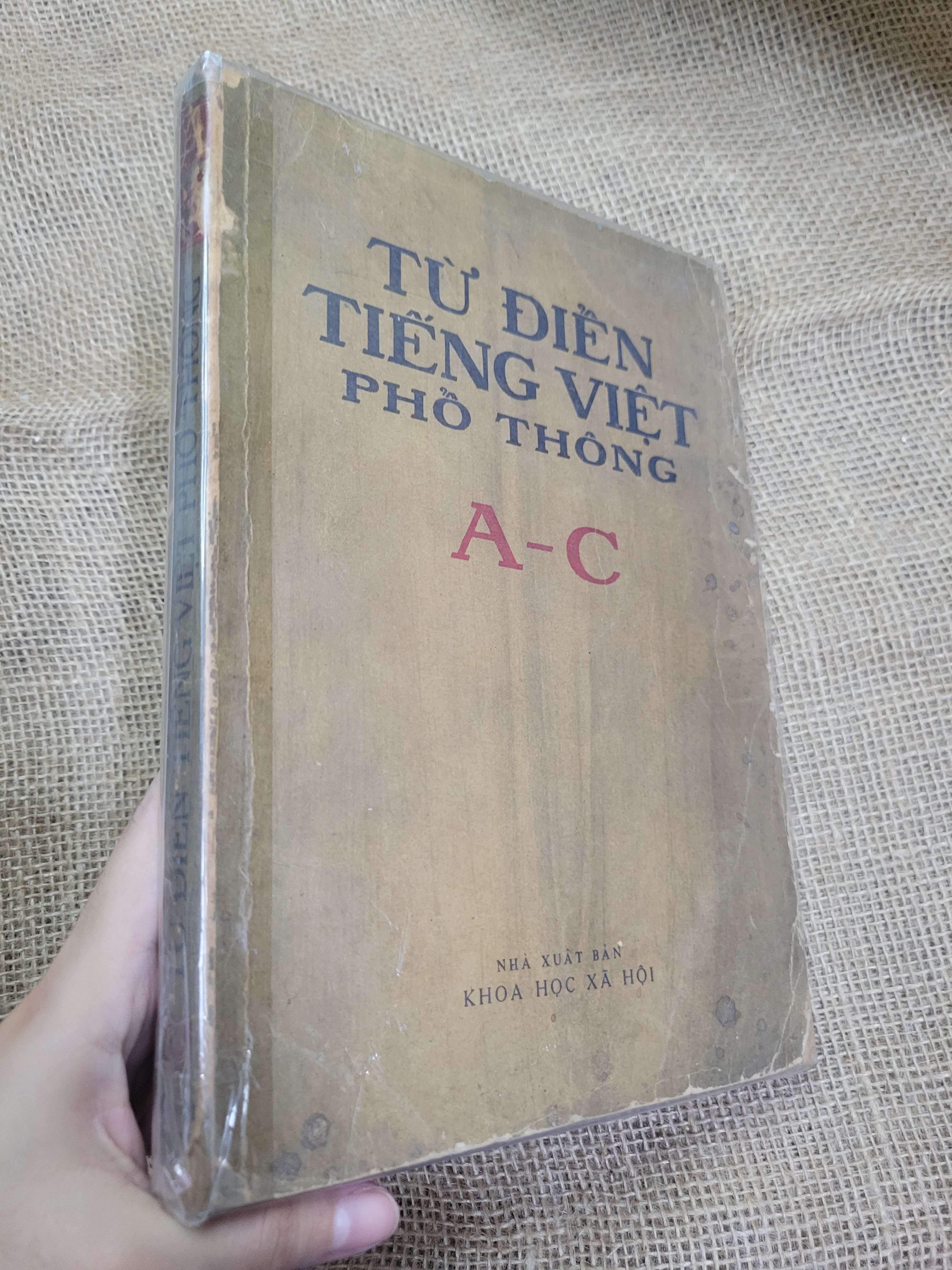 Từ điển Tiếng Việt phổ thông A-C mới 70% tróc gáy, tróc bìa, bẩn bìa, ố (Từ điển) SPP