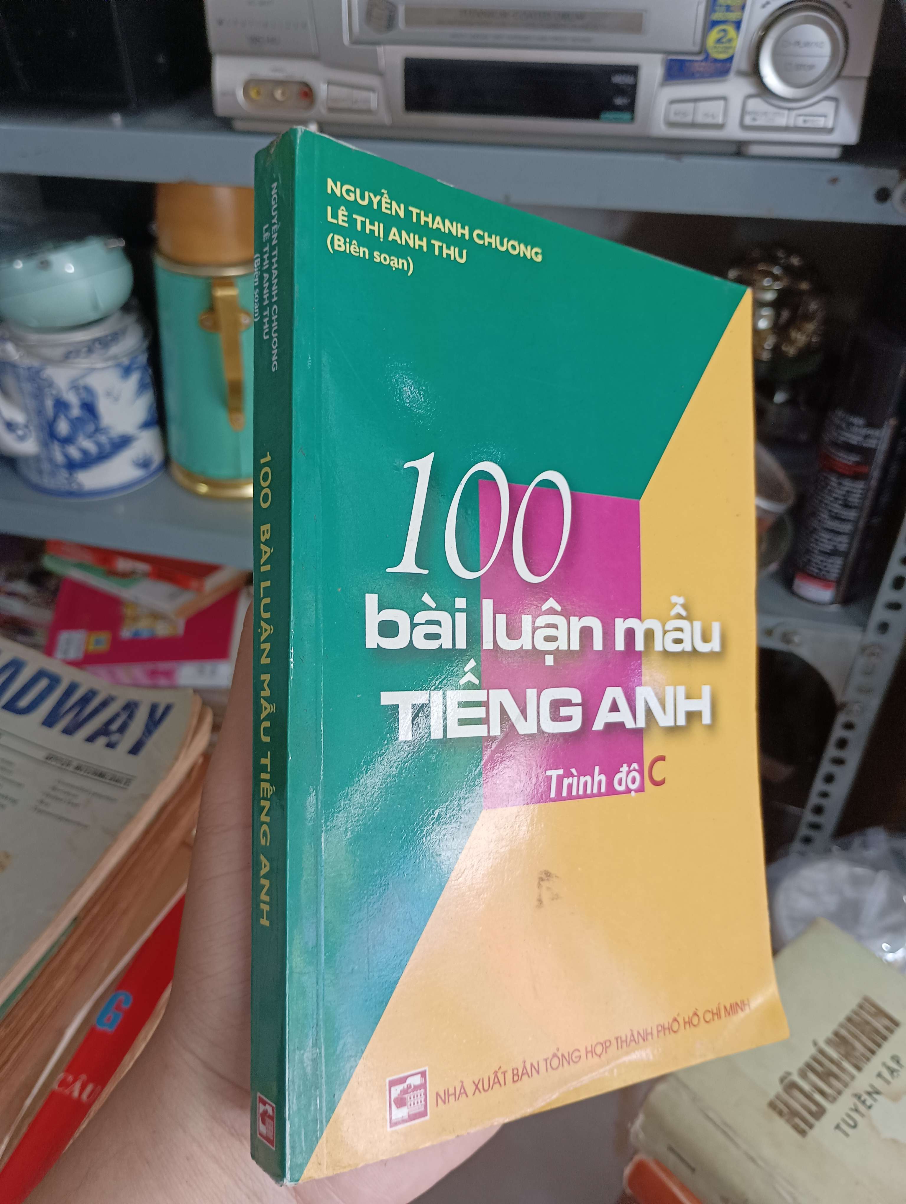 100 bài luận mẫu tiếng Anh (Trình độ C) - Nguyễn Thanh Chương, Lê Thị Anh Thư 2011 (Sách học ngoại ngữ) KSX