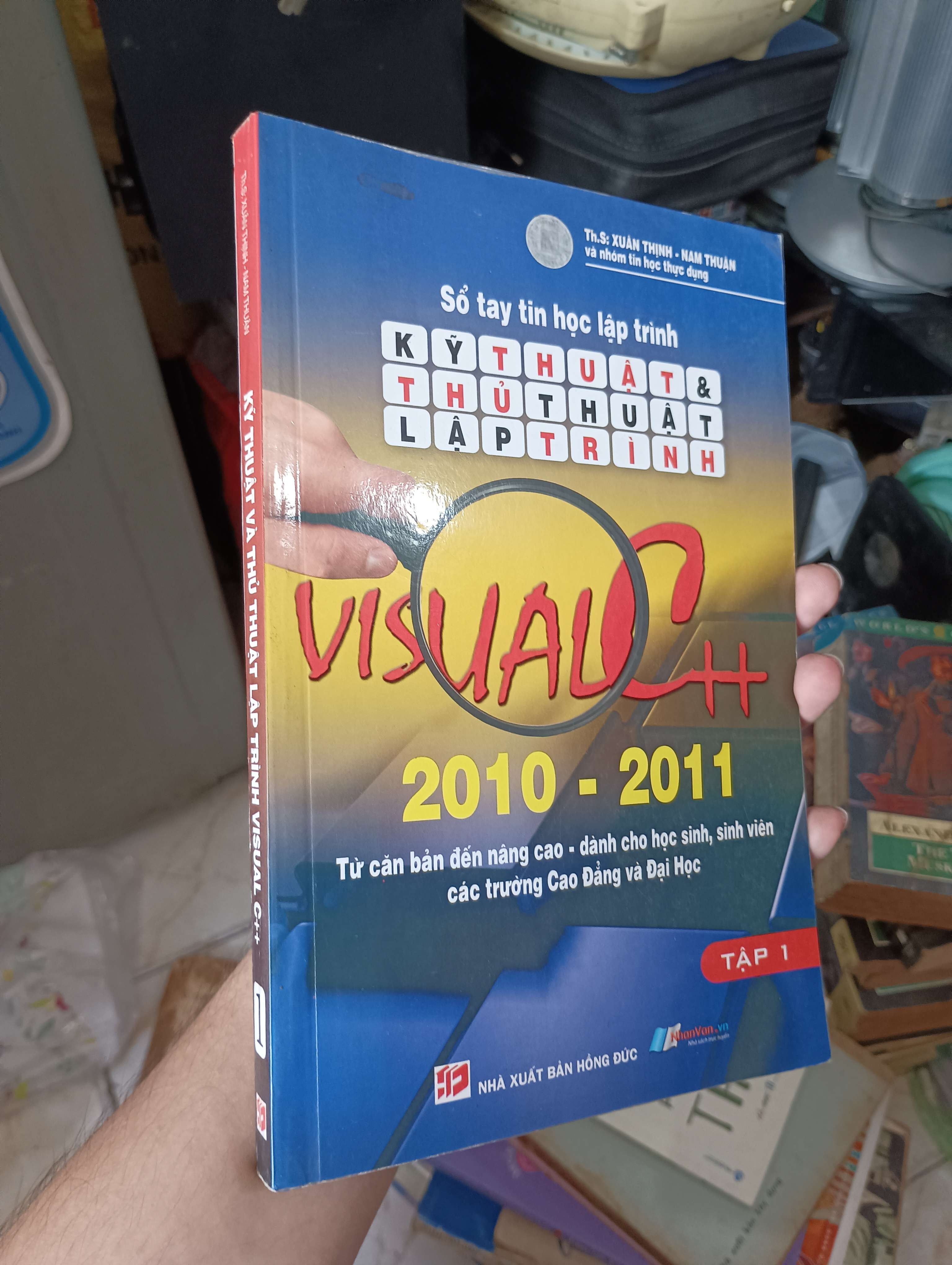 Kỹ Thuật & Thủ Thuật Lập Trình Visual C++ (Th.S. Xuân Thịnh) 2011 (Sách giáo khoa - giáo trình) KSX