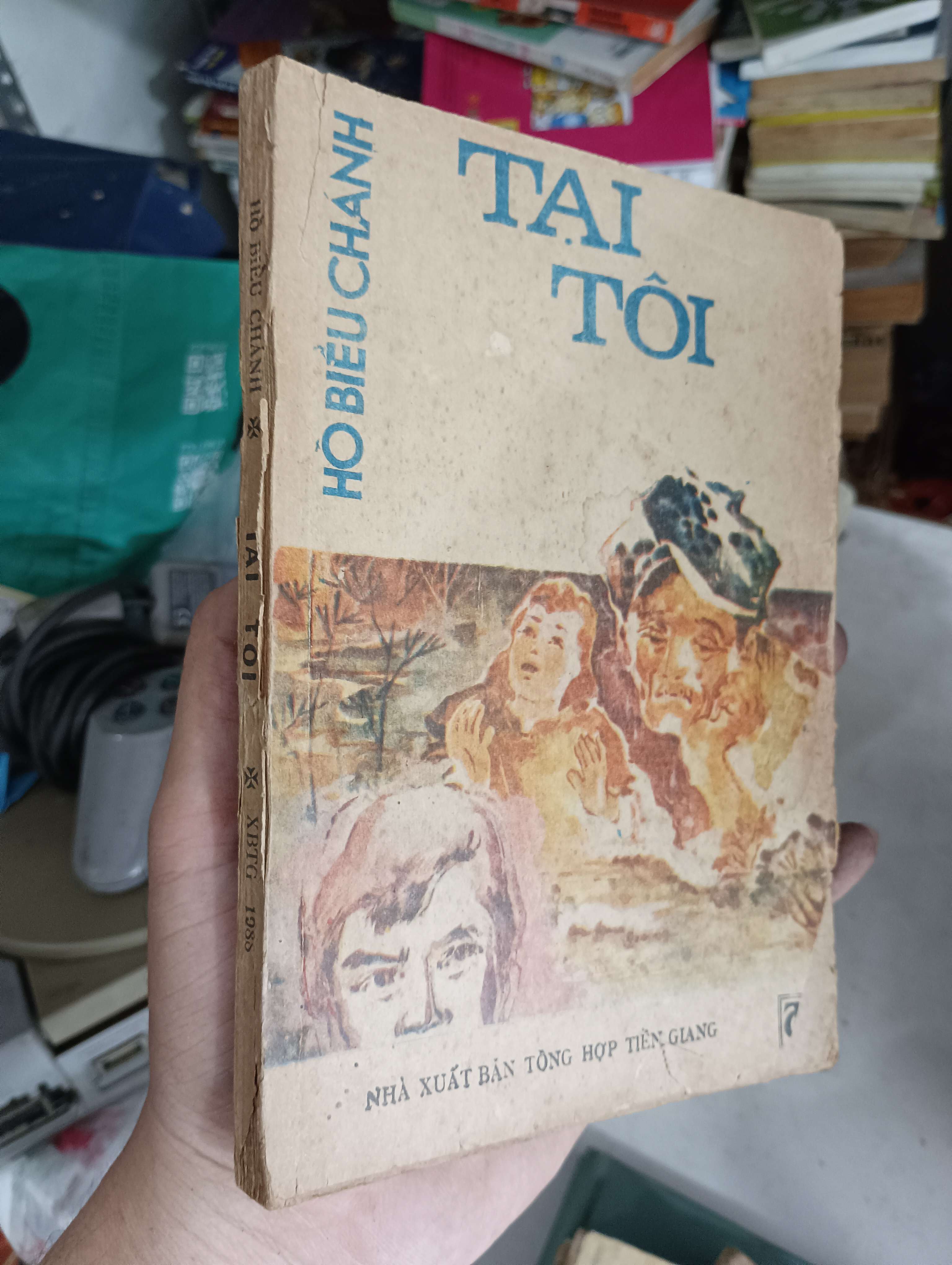 TẠI TÔI - HỒ BIỂU CHÁNH 1988 (Sách văn học) KSX