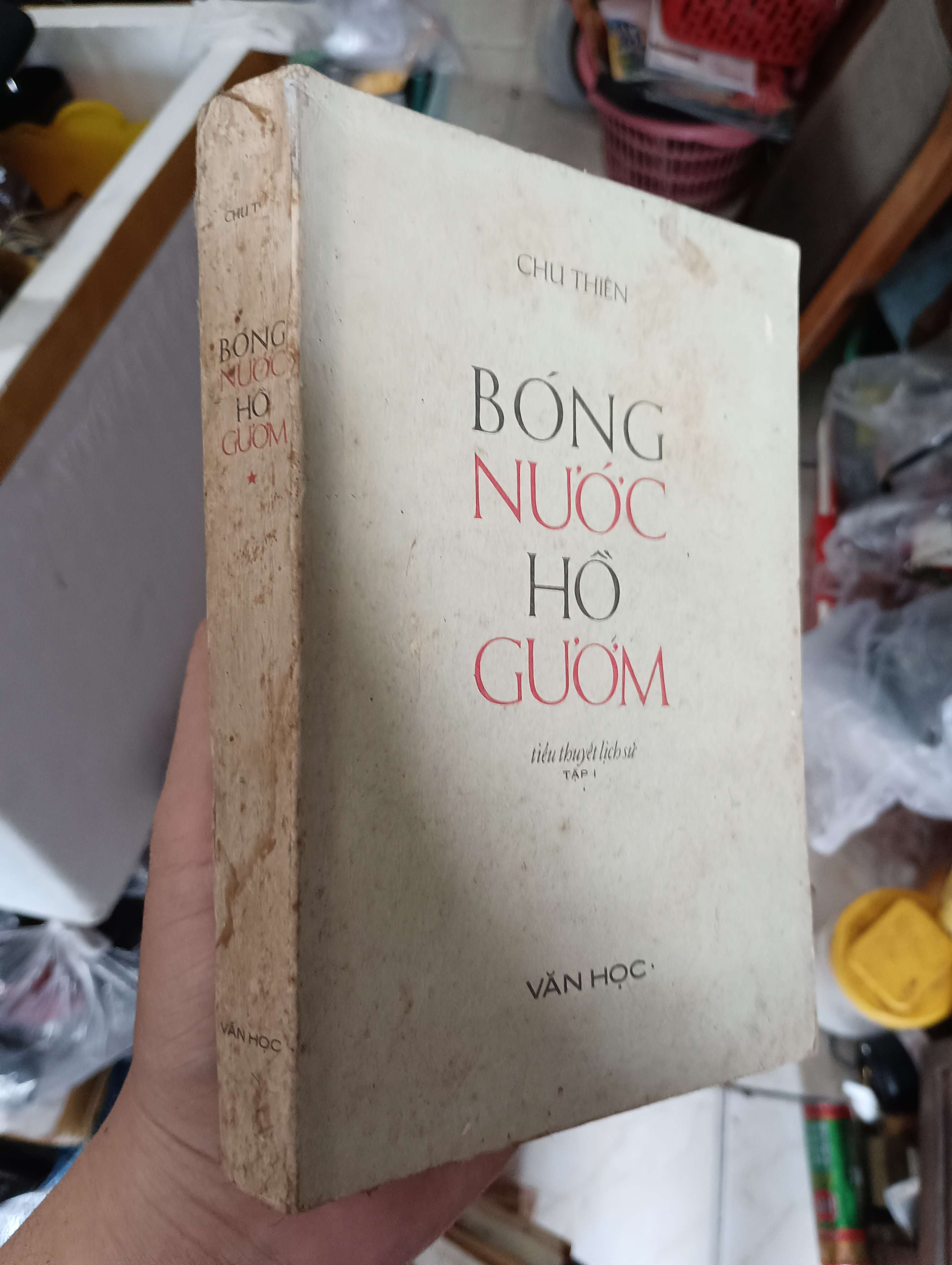 Bóng nước Hồ Gươm (Tập I) - Chu Thiên (Sách văn học) KSX