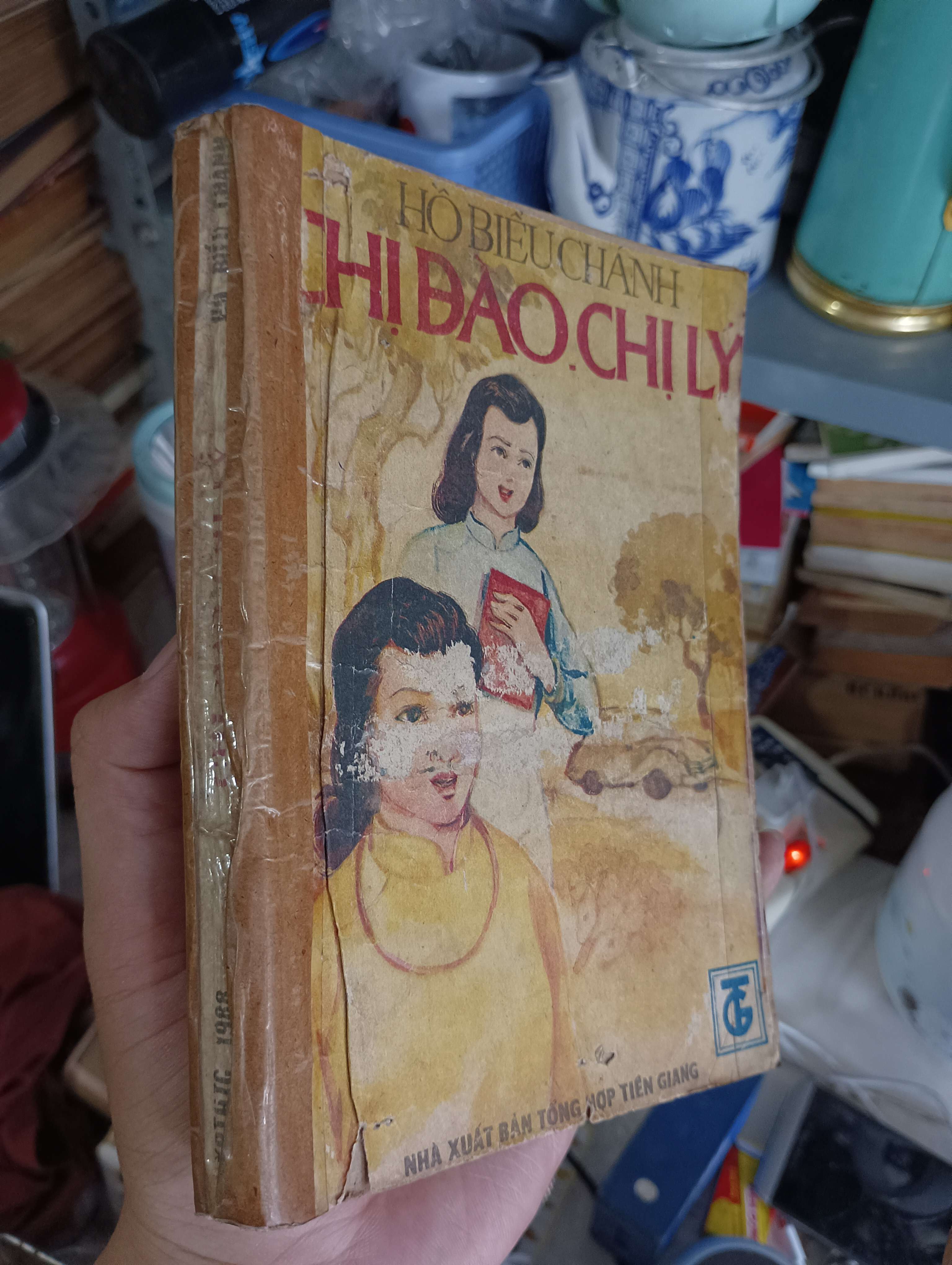CHỊ ĐÀO CHỊ LÝ - HỒ BIỂU CHÁNH 1988 (Sách văn học) KSX