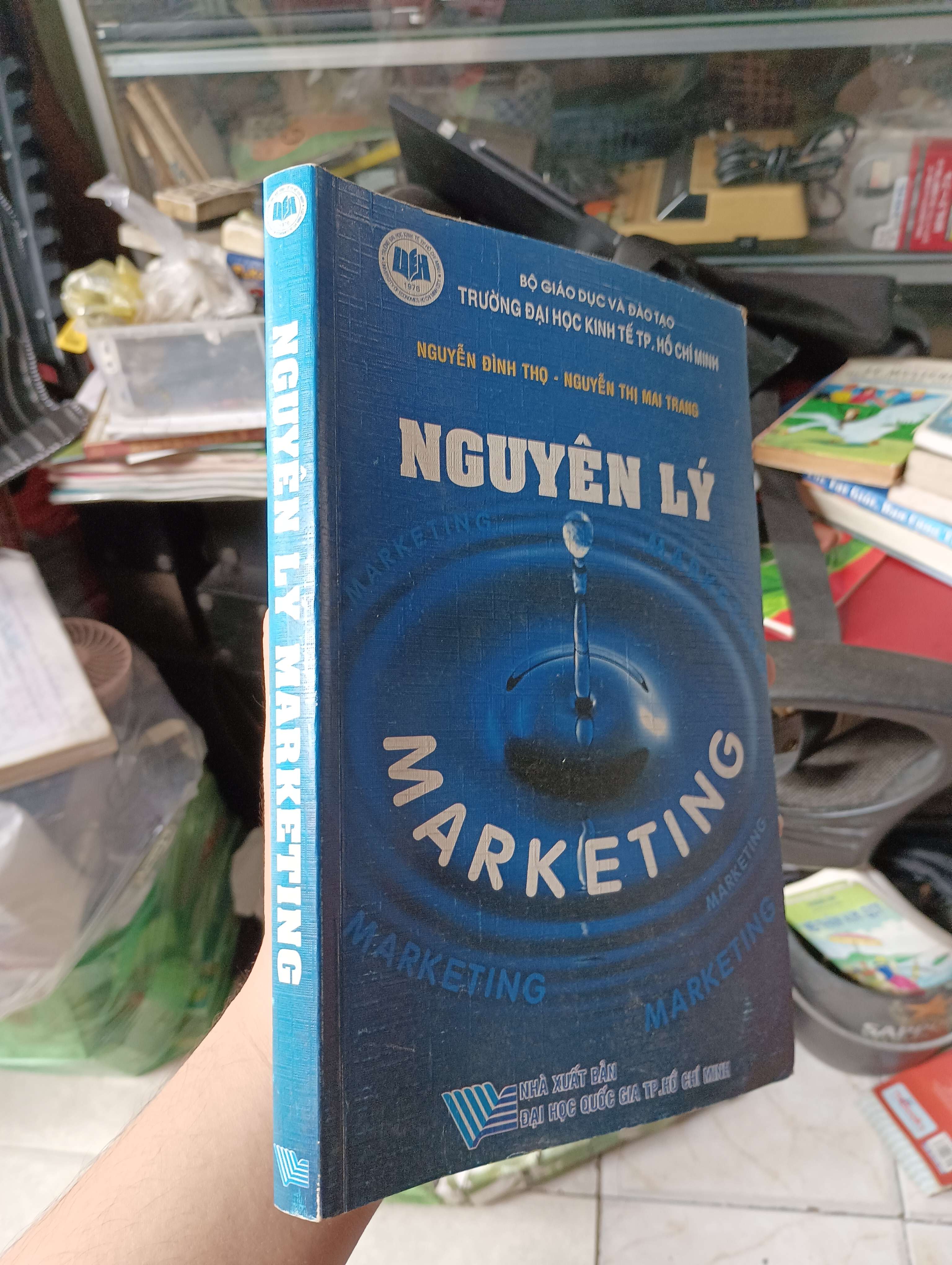 NGUYÊN LÝ MARKETING - NGUYỄN ĐÌNH THỌ - NGUYỄN THỊ MAI TRANG 2007 (Kinh doanh - Marketing) KSX