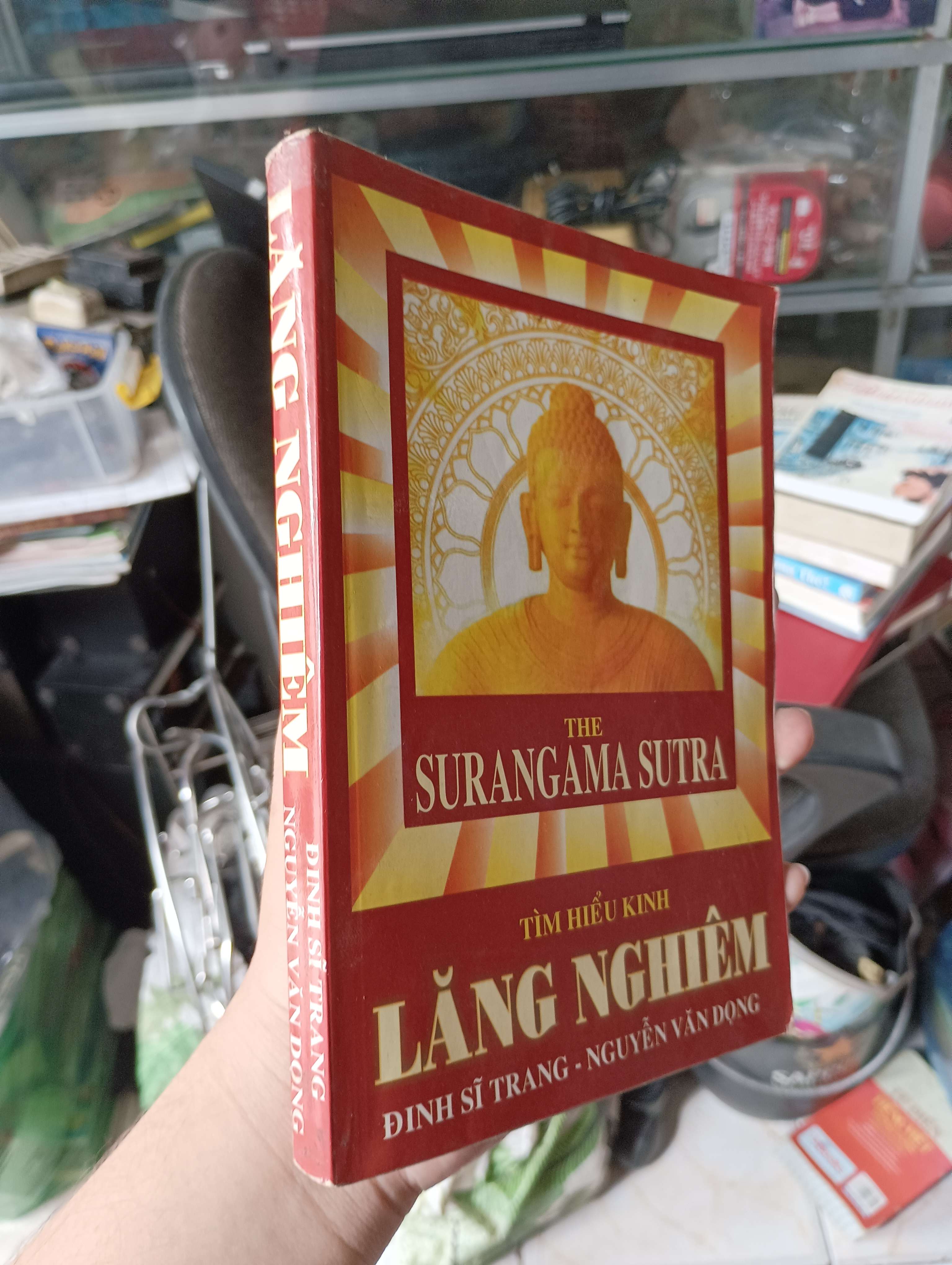 THE SURANGAMA SUTRA: Tìm hiểu kinh lăng nghiêm - ĐINH SĨ TRANG - NGUYỄN VĂN DONG (Sách tôn giáo - tâm linh) KSX
