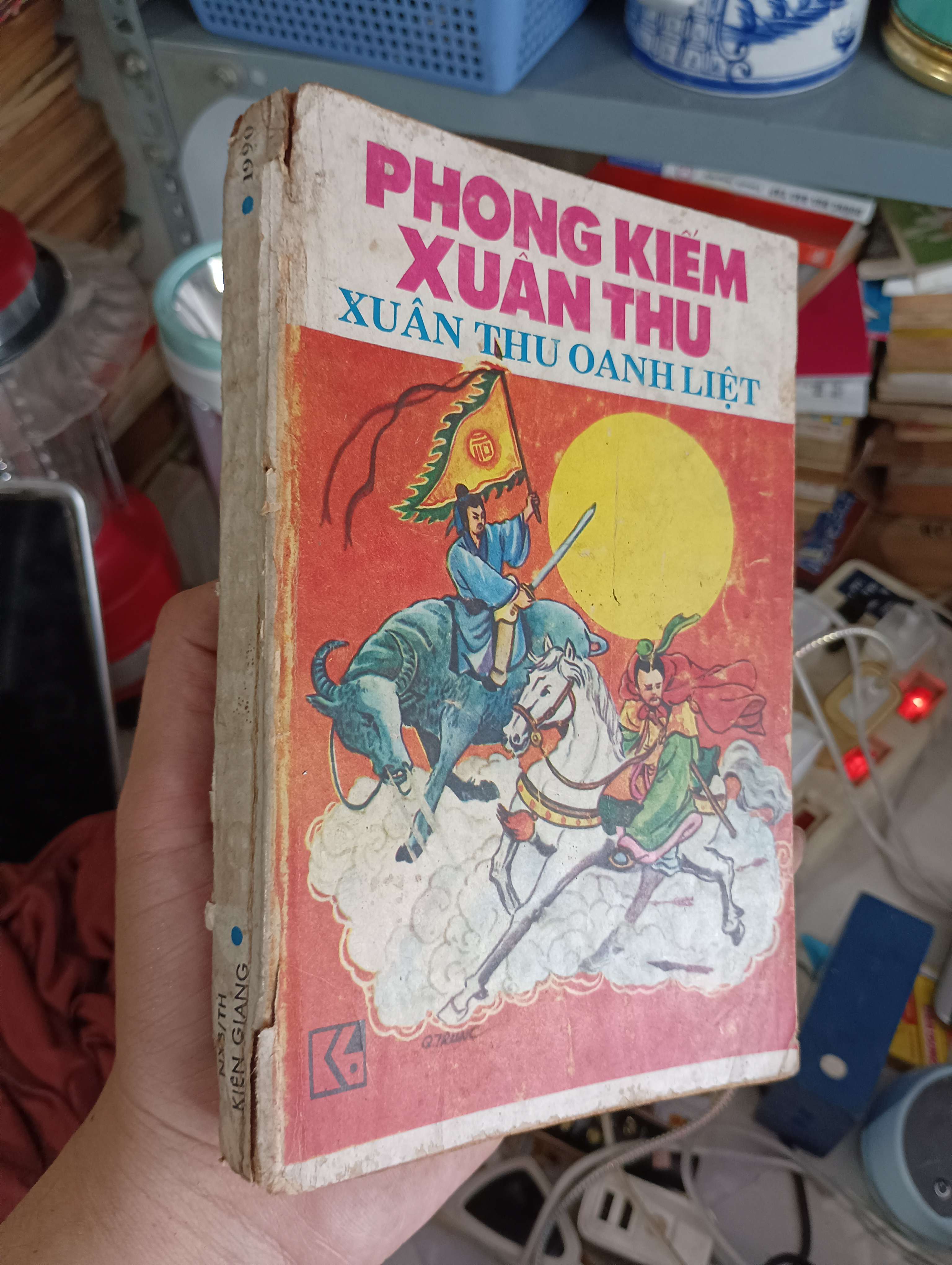 PHONG KIẾM XUÂN THU - XUÂN THU OANH LIỆT 1990 (Sách văn học) KSX