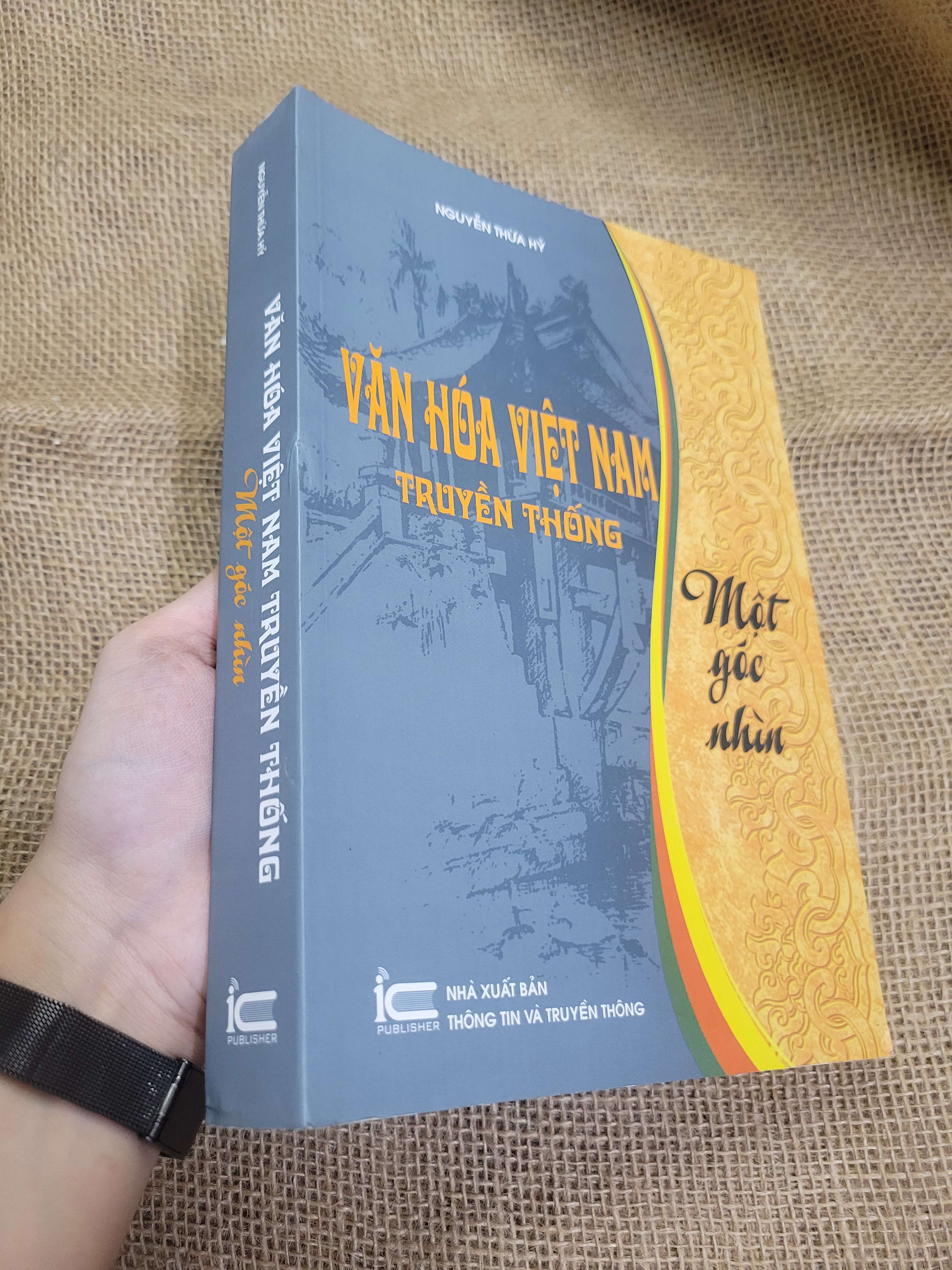 Văn hóa Việt Nam truyền thống một góc nhìn - Nguyễn Thừa Hỷ 2015 mới 80% bẩn bìa, ố (Sách kiến thức tổng hợp) SPP