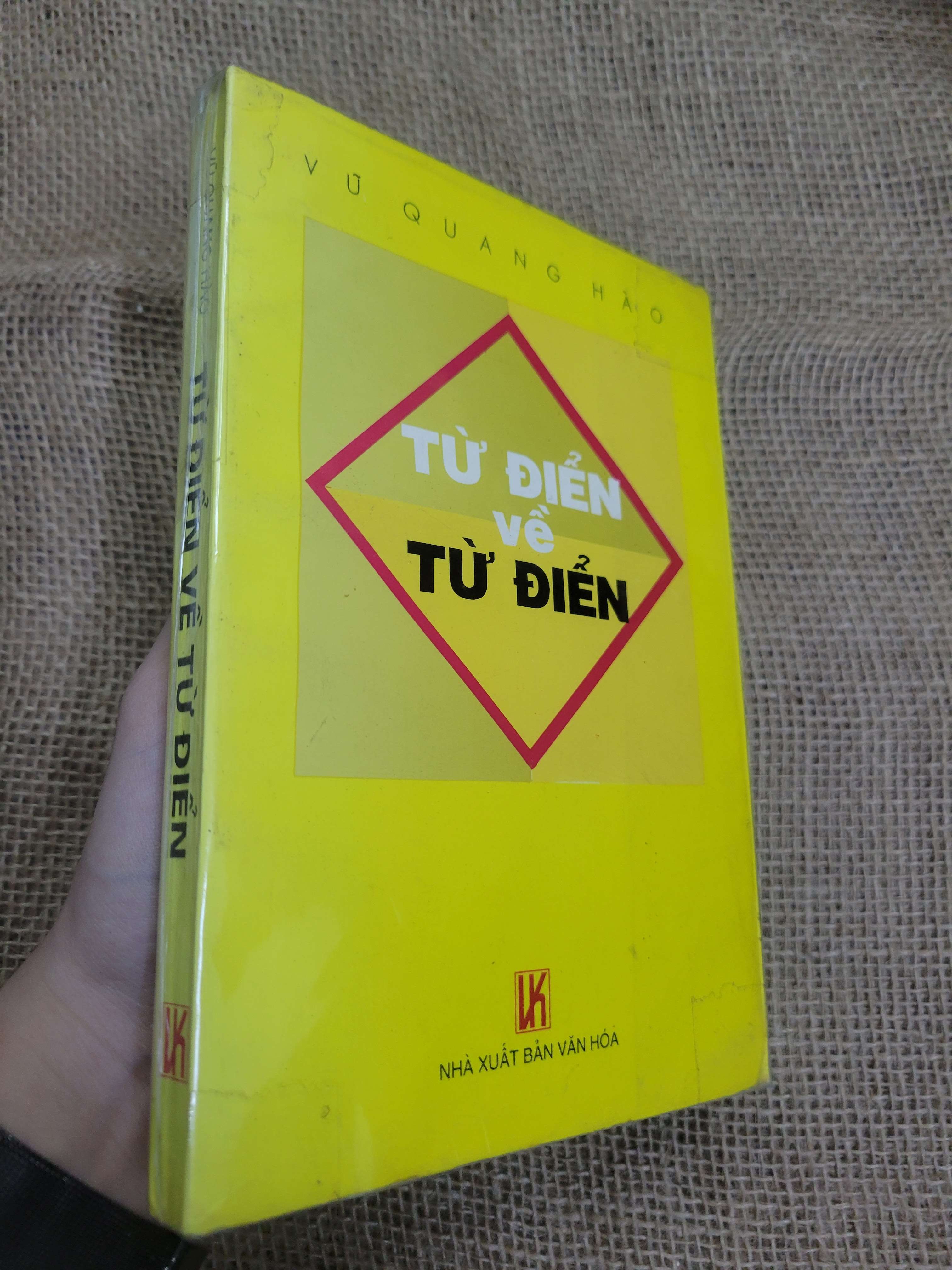 Từ điển về từ điển - Vũ Quang Hào mới 80% bẩn bìa, ố (Từ điển) SPP