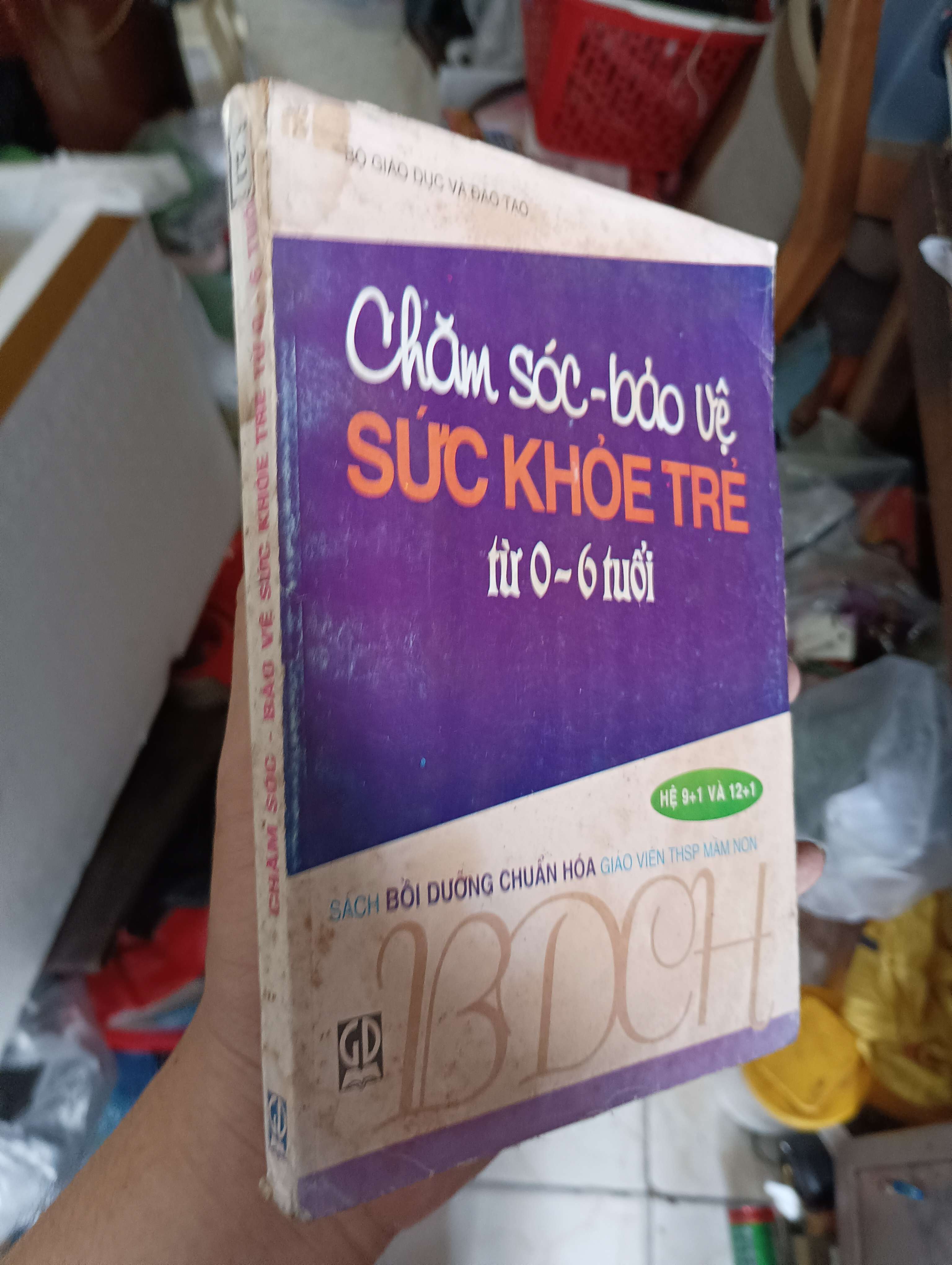 Chăm sóc - Bảo vệ sức khỏe trẻ từ 0 - 6 tuổi 1998 (Sách làm cha mẹ) KSX