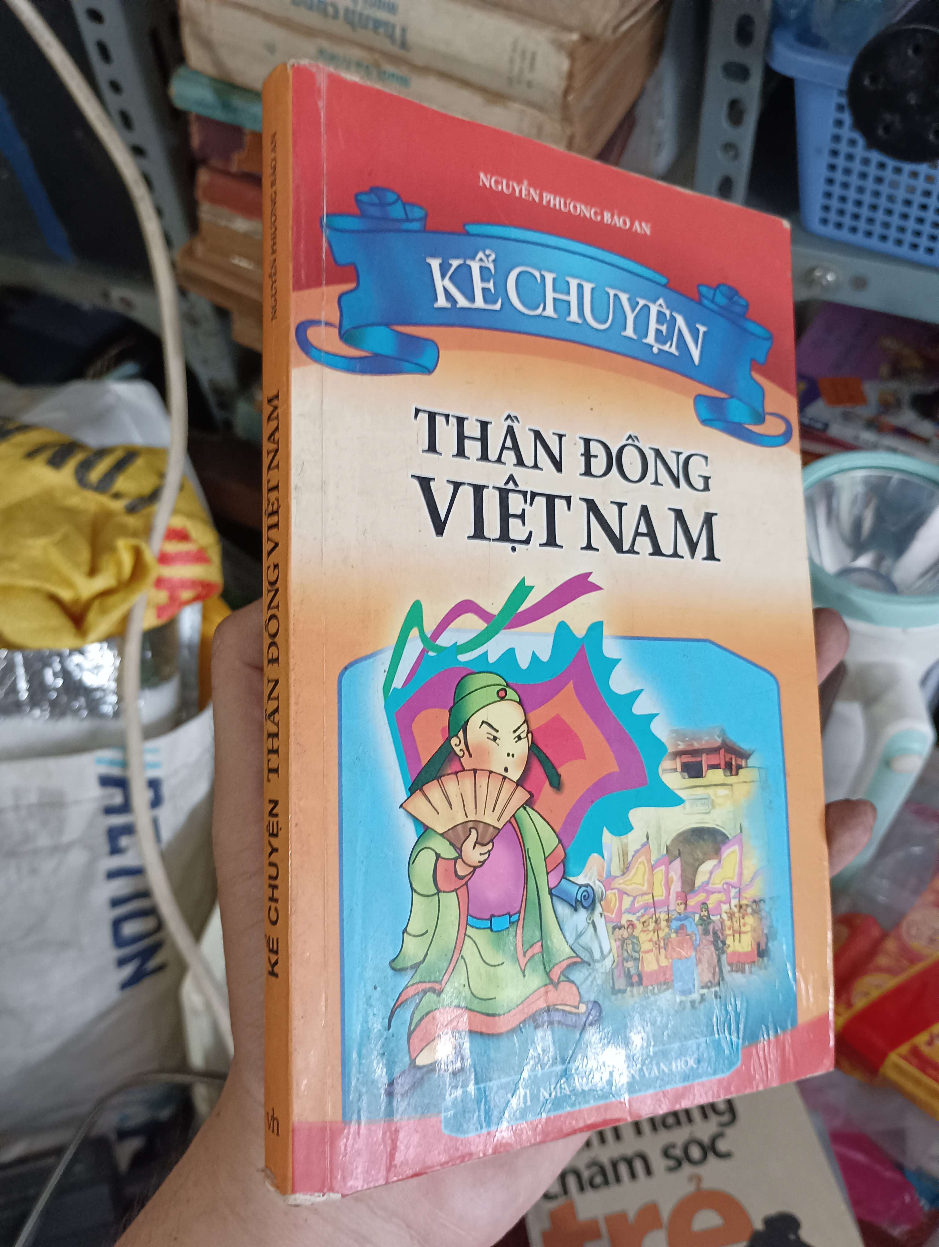 Kể chuyện thần đồng Việt Nam - Nguyễn Phương Bảo An 2013 (Sách thiếu nhi) KSX