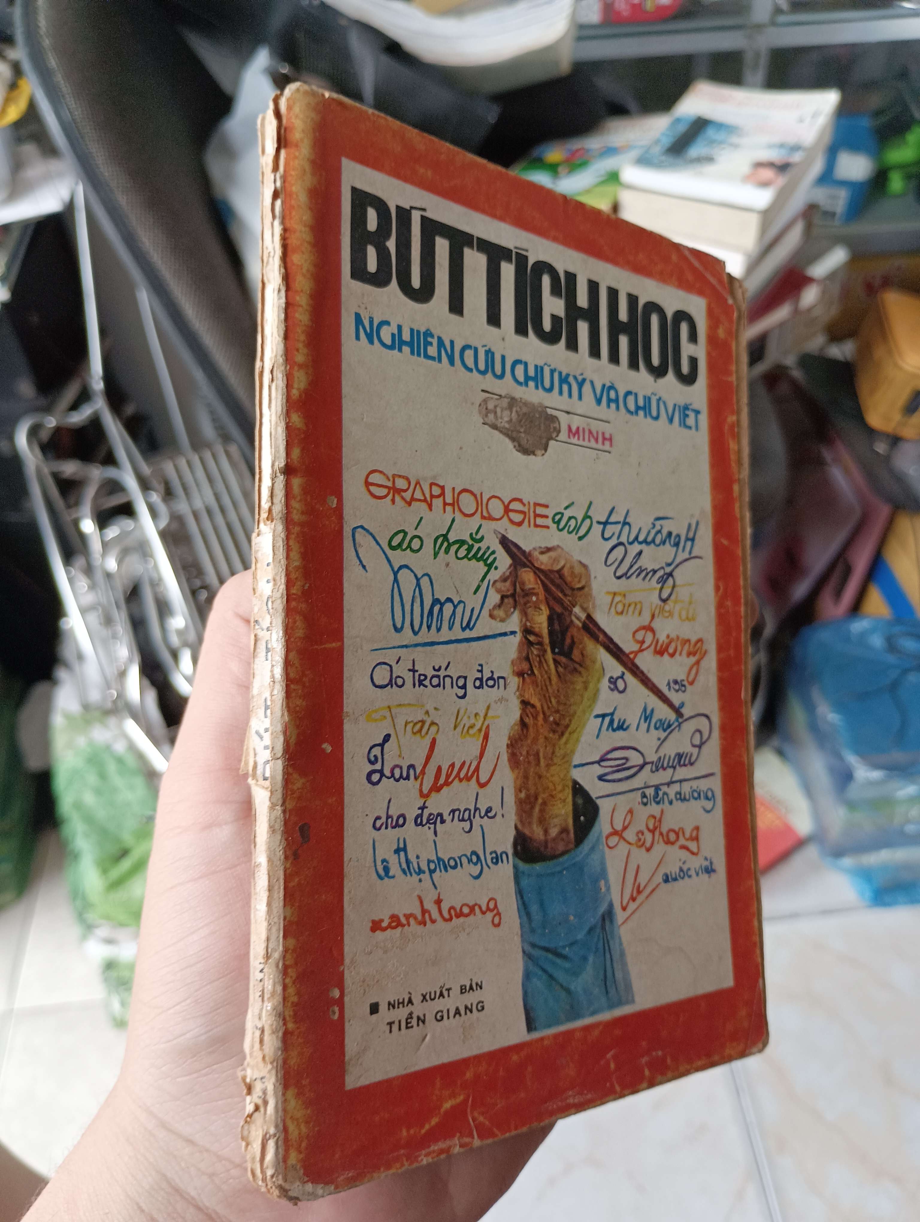 BÚT TÍCH HỌC - NGHIÊN CỨU CHỮ KÝ VÀ CHỮ VIẾT (GRAPHOLOGIE) (Tham khảo - luyện thi) KSX
