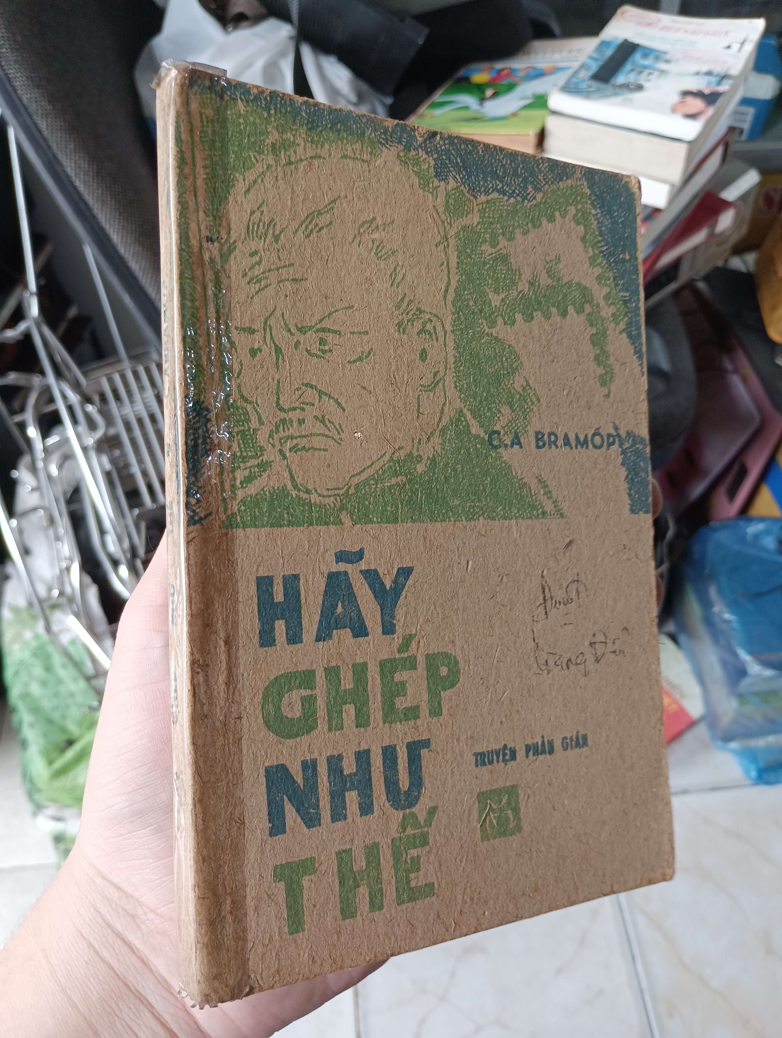 Hãy ghép như thế - C.A Bramốp 1984 (Sách văn học) KSX