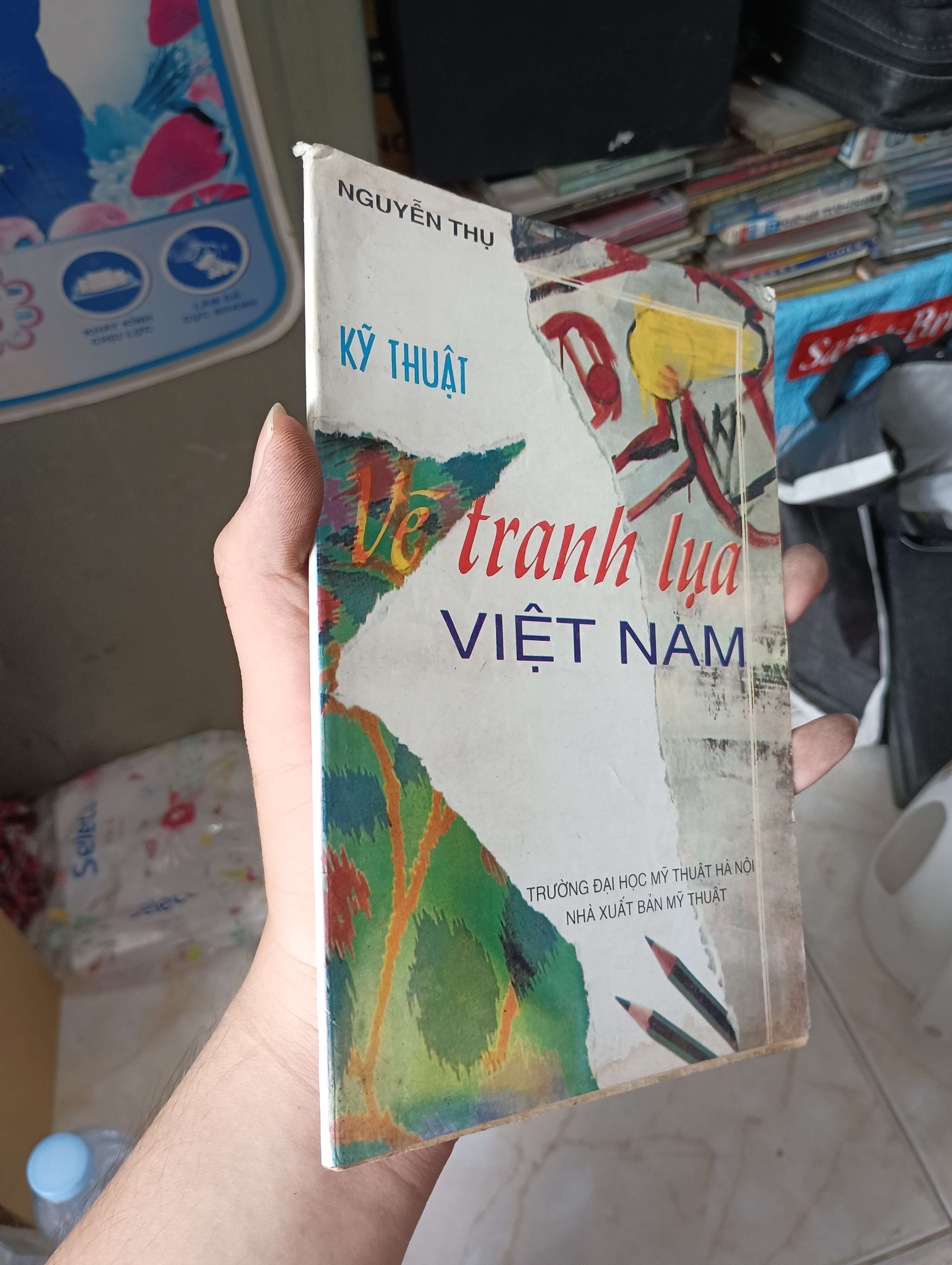 Kỹ thuật vẽ tranh lụa Việt Nam - Nguyễn Thu 1995 (Sách kiến thức tổng hợp) KSX