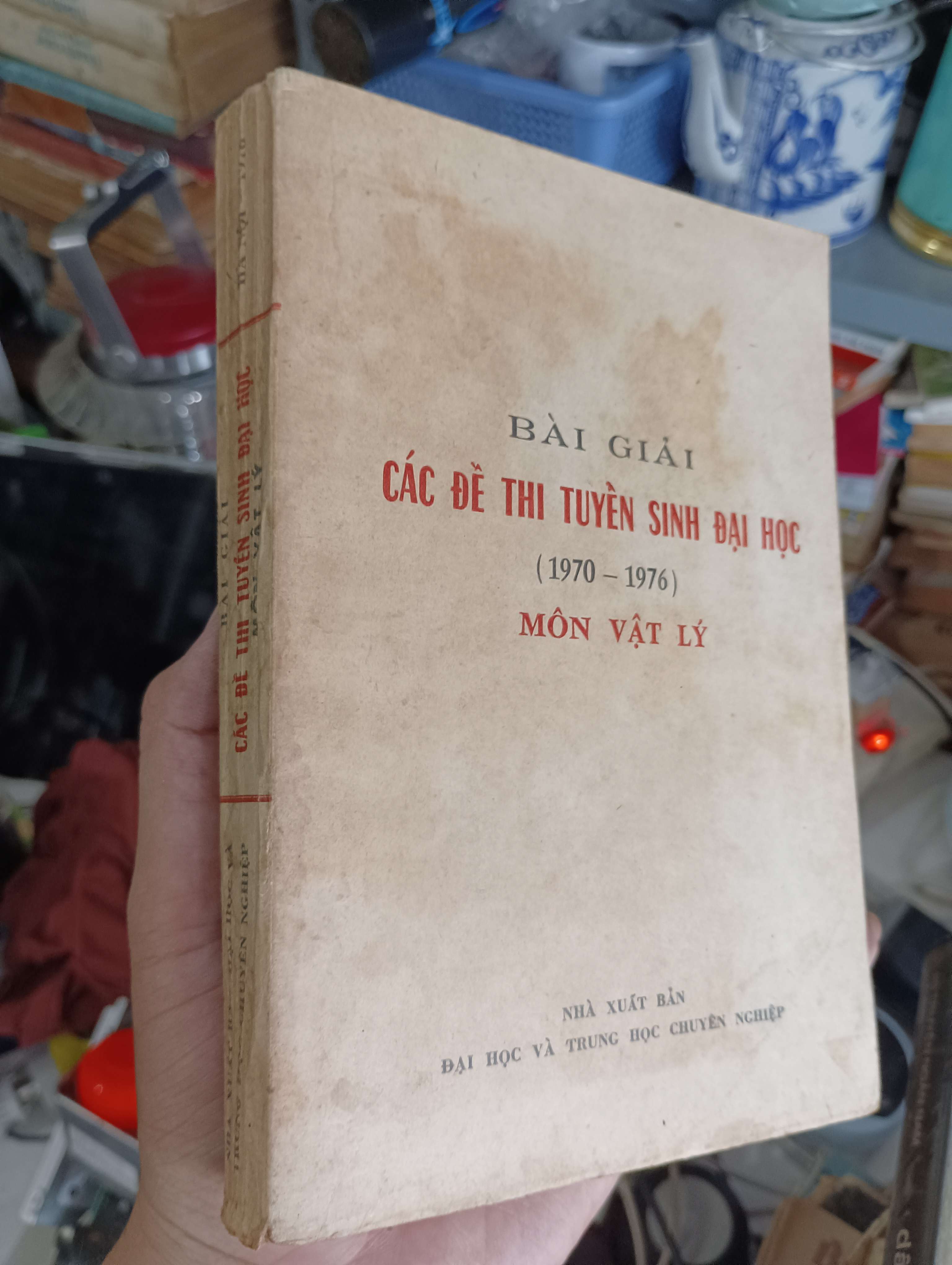 BÀI GIẢI CÁC ĐỀ THI TUYỂN SINH ĐẠI HỌC (1970 - 1976) MÔN VẬT LÝ 1978 (Tham khảo - luyện thi) KSX