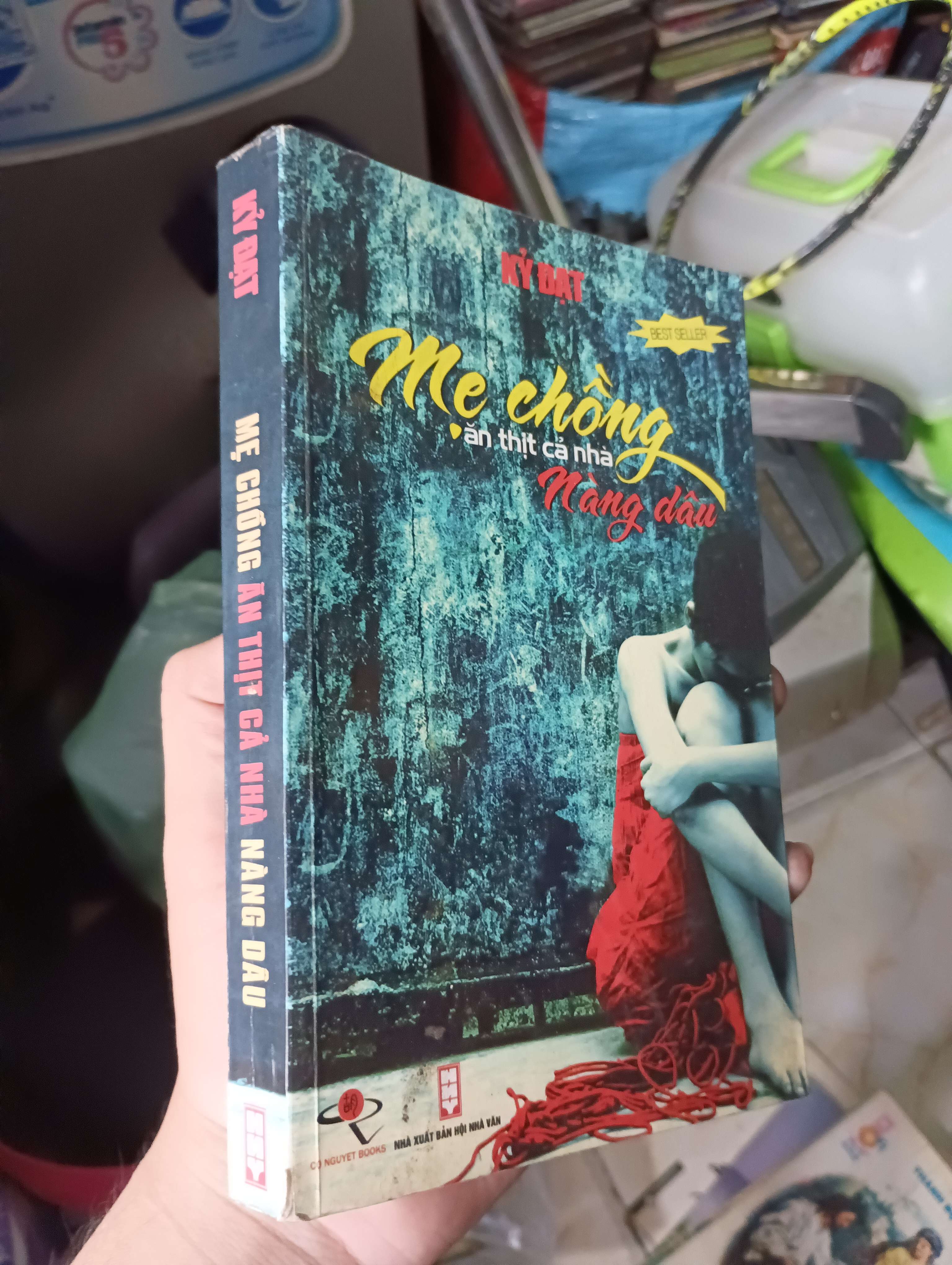 Mẹ chồng ăn thịt cả nhà nàng dâu - Kỳ Đạt 2010 (Sách văn học) KSX