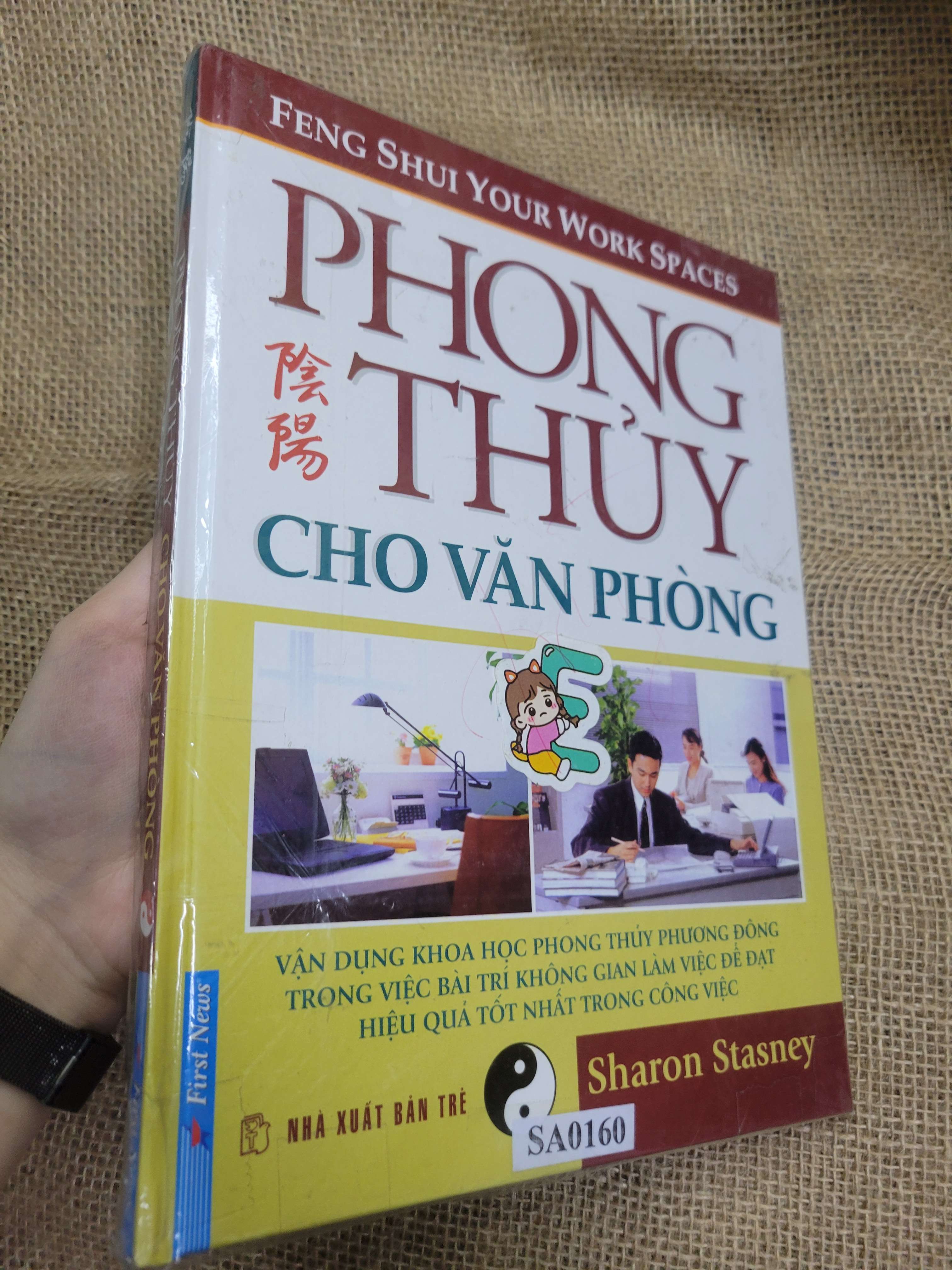 Phong thủy cho văn phòng - Sharon Stasney bìa cứng mới 80% bẩn bìa, ố (Sách tôn giáo - tâm linh) SPP