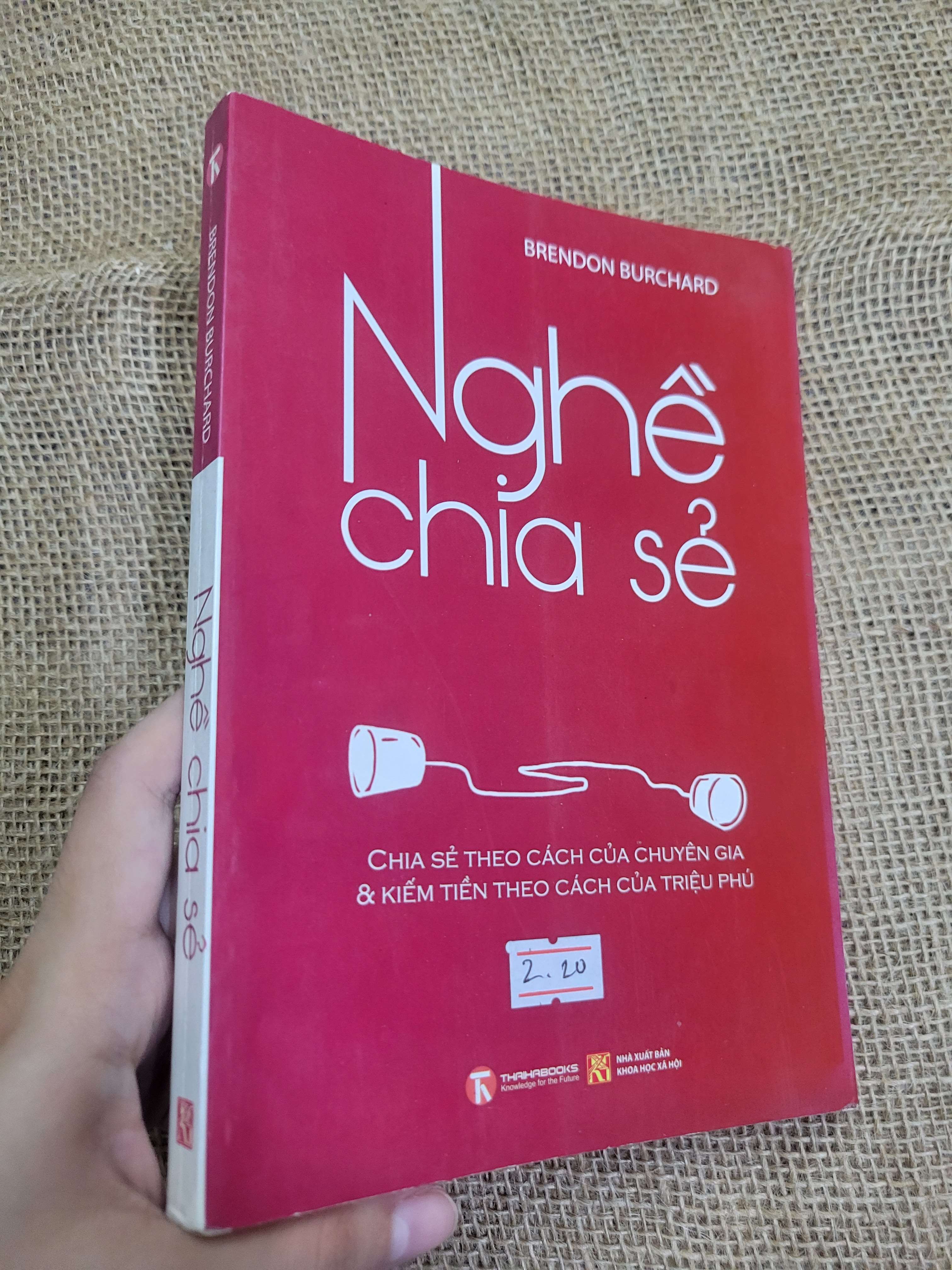 Nghề chia sẻ - Brendon Burchard 2013 mới 70% bung trang, bẩn bìa, ố (Kinh doanh - Marketing) HCM