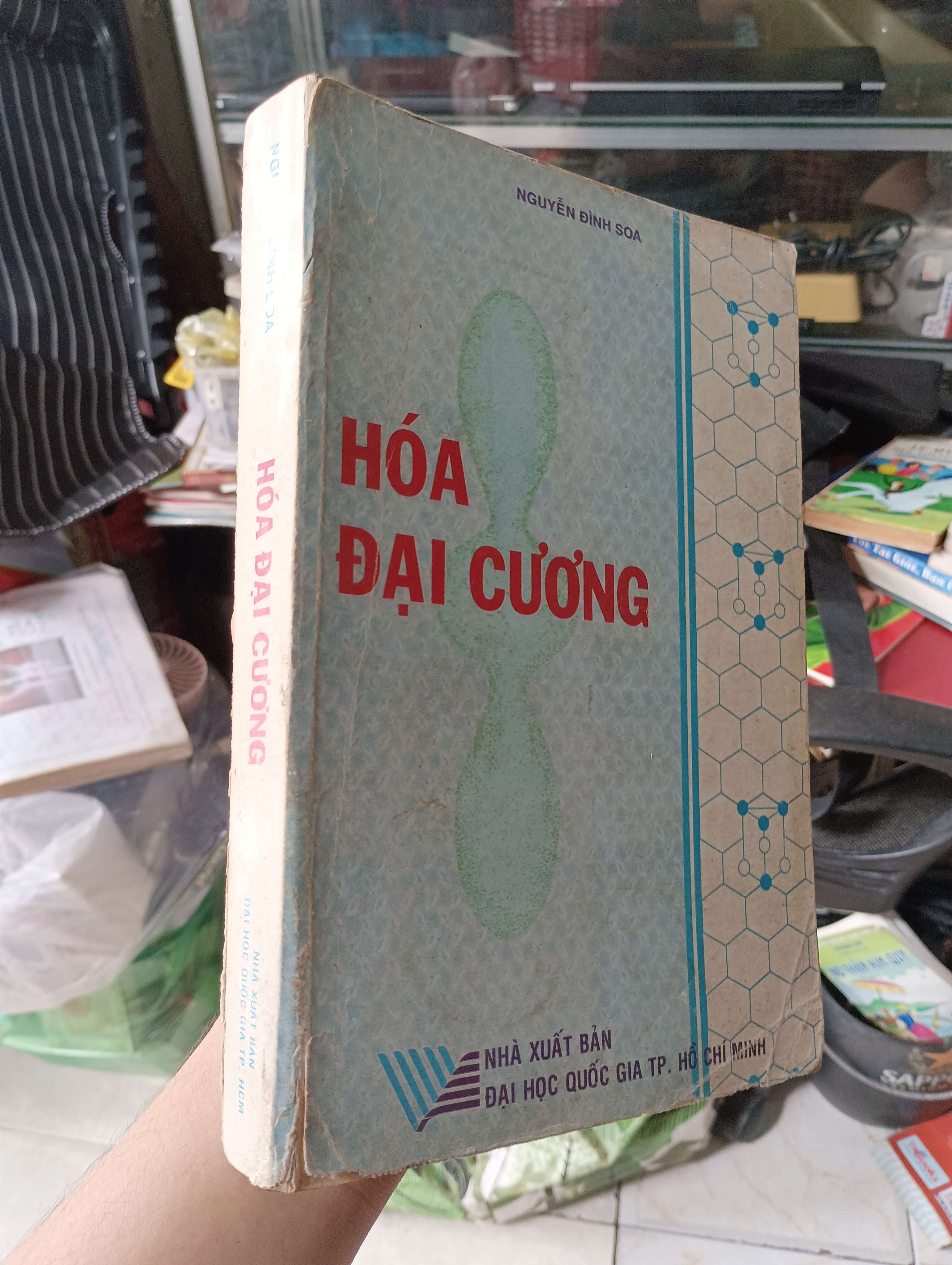 HÓA ĐẠI CƯƠNG - NGUYỄN ĐÌNH SOA 2004 (Sách giáo khoa - giáo trình) KSX