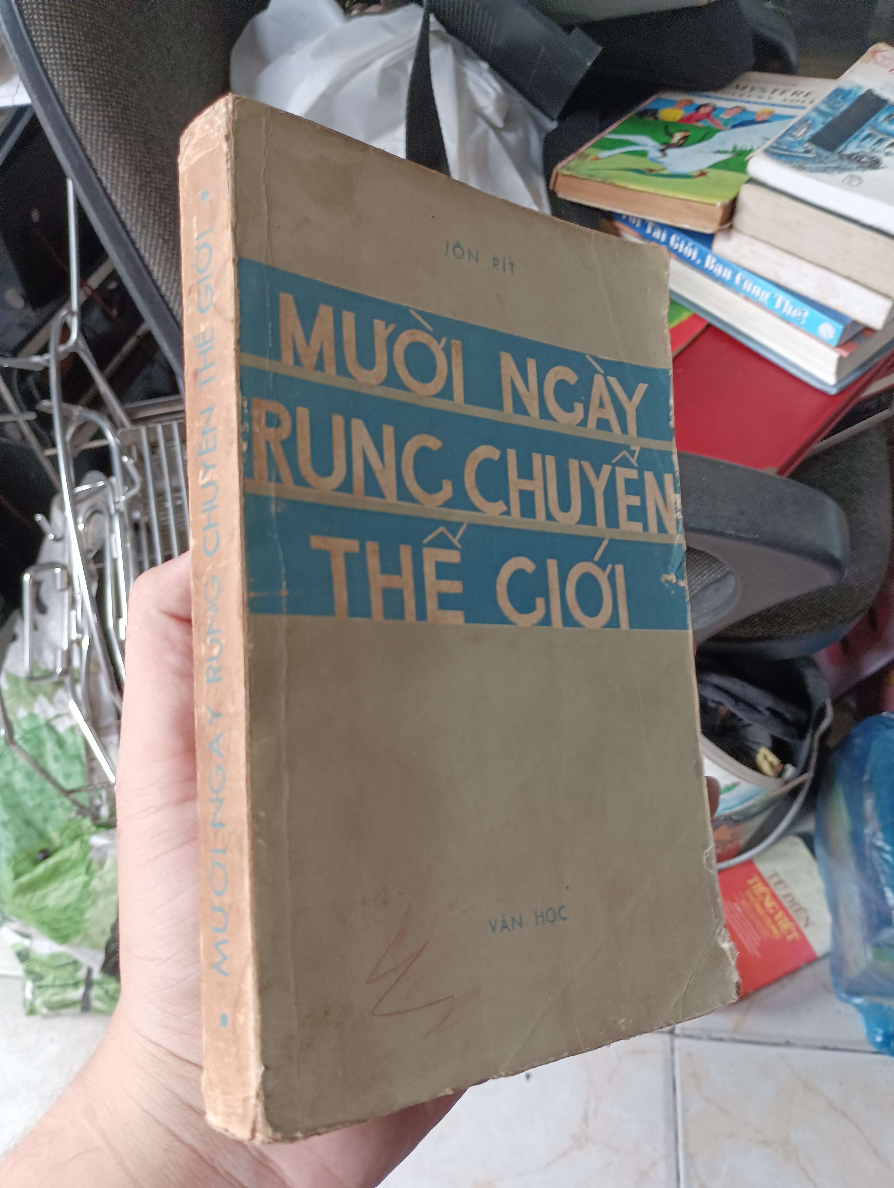 MƯỜI NGÀY TRUNG CHUYỂN THẾ GIỚI - JÔN RÍT (Văn học nước ngoài) KSX