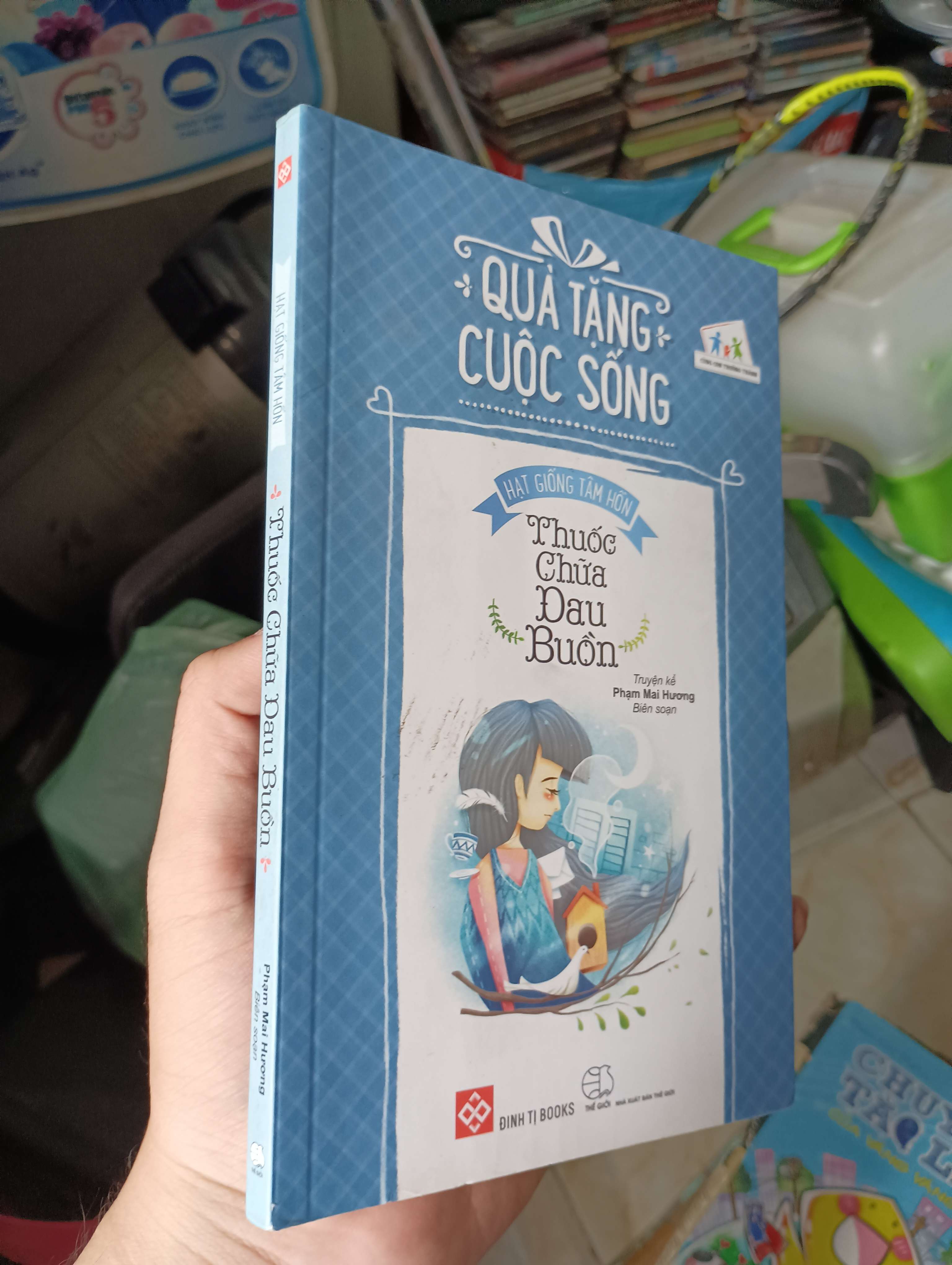 Quà Tặng Cuộc Sống - Hạt Giống Tâm Hồn: Thuốc Chữa Đau Buồn - Phạm Mai Hương 2021 (Sách văn học) KSX