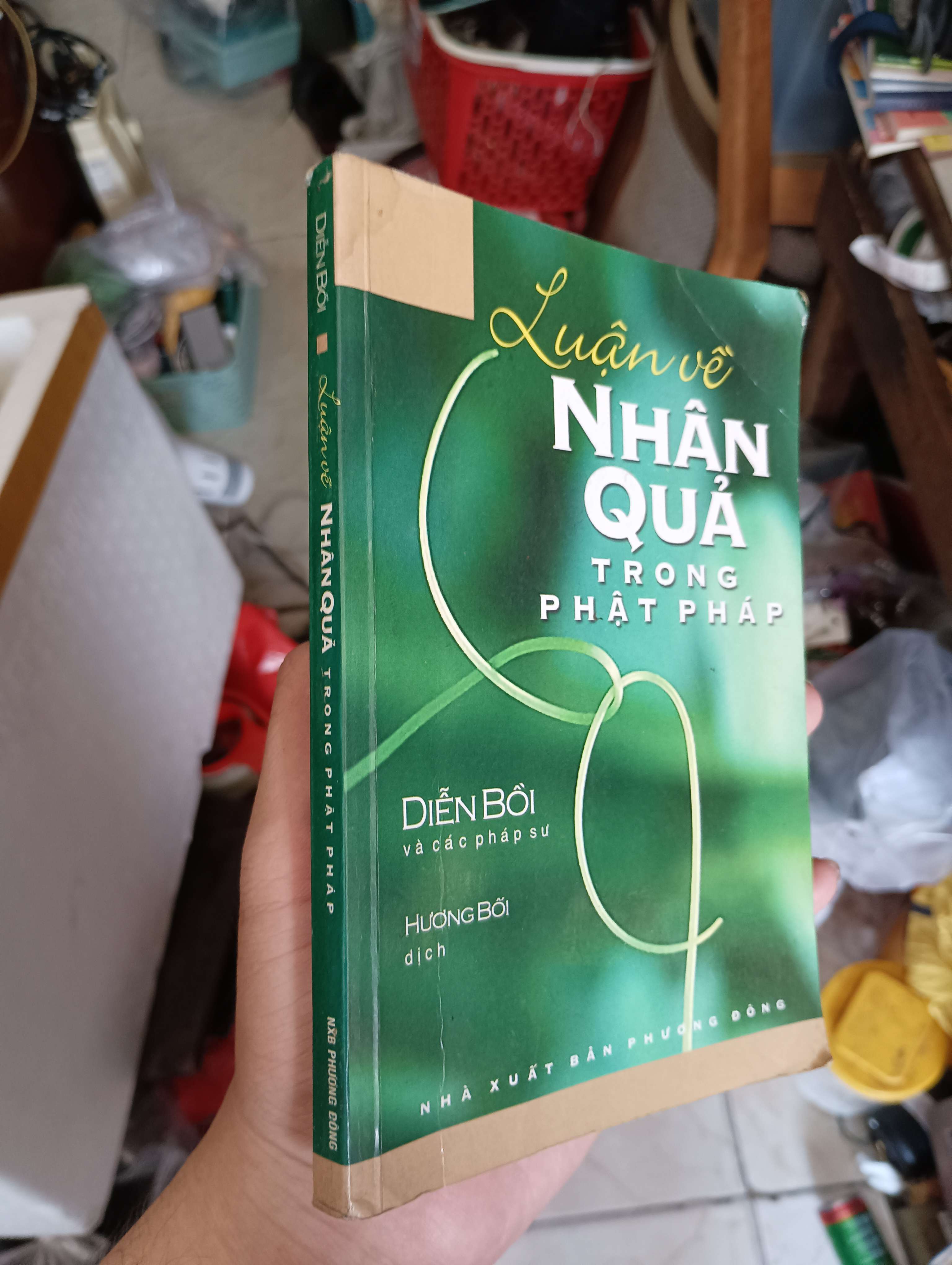Luận Về Nhân Quả Trong Phật Pháp - Diễn Bồi 2007 (Sách tôn giáo - tâm linh) KSX