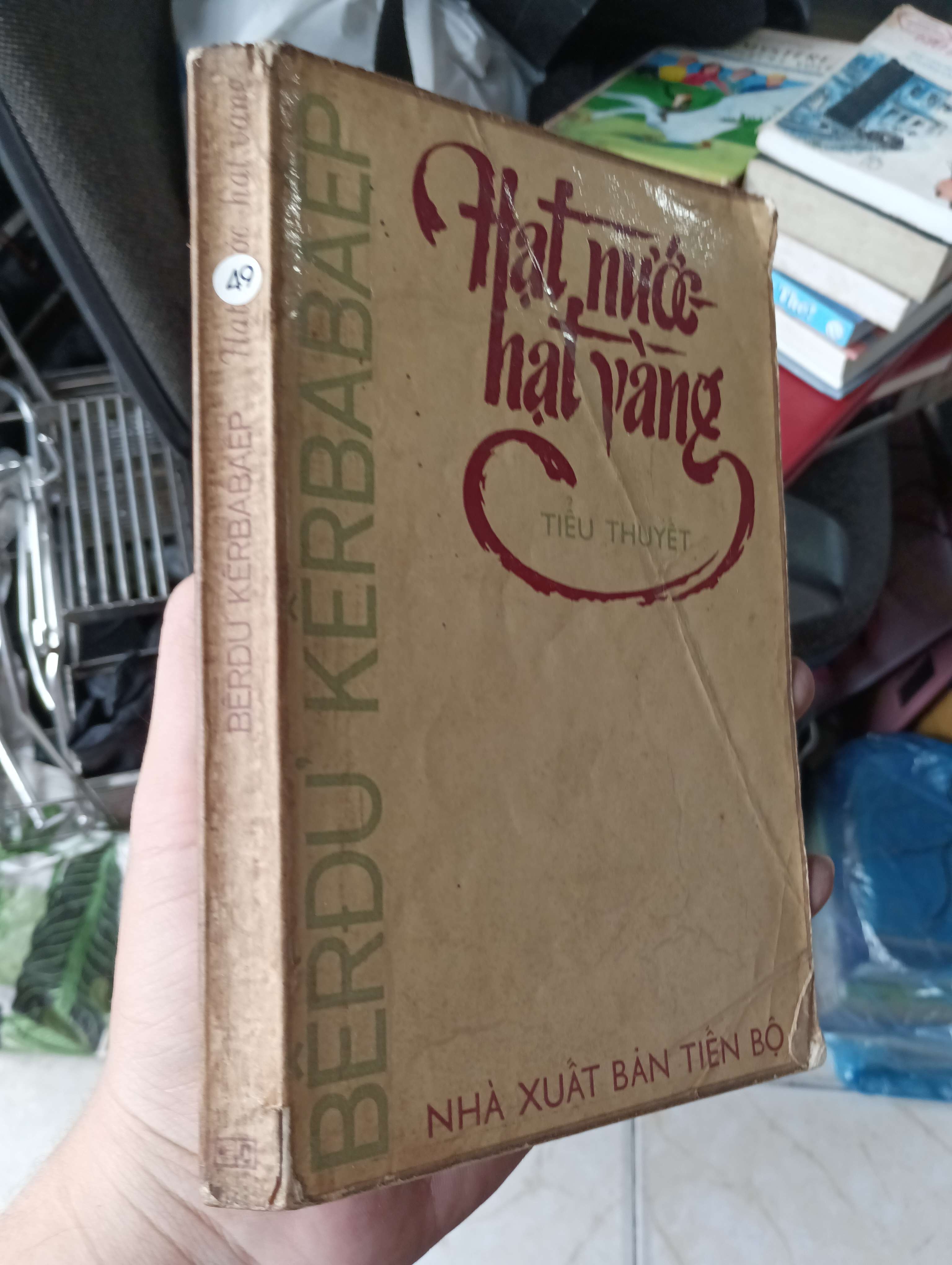 Hạt nước hạt vàng - Bêrđu Kêrbabaep 1979 (Văn học nước ngoài) KSX