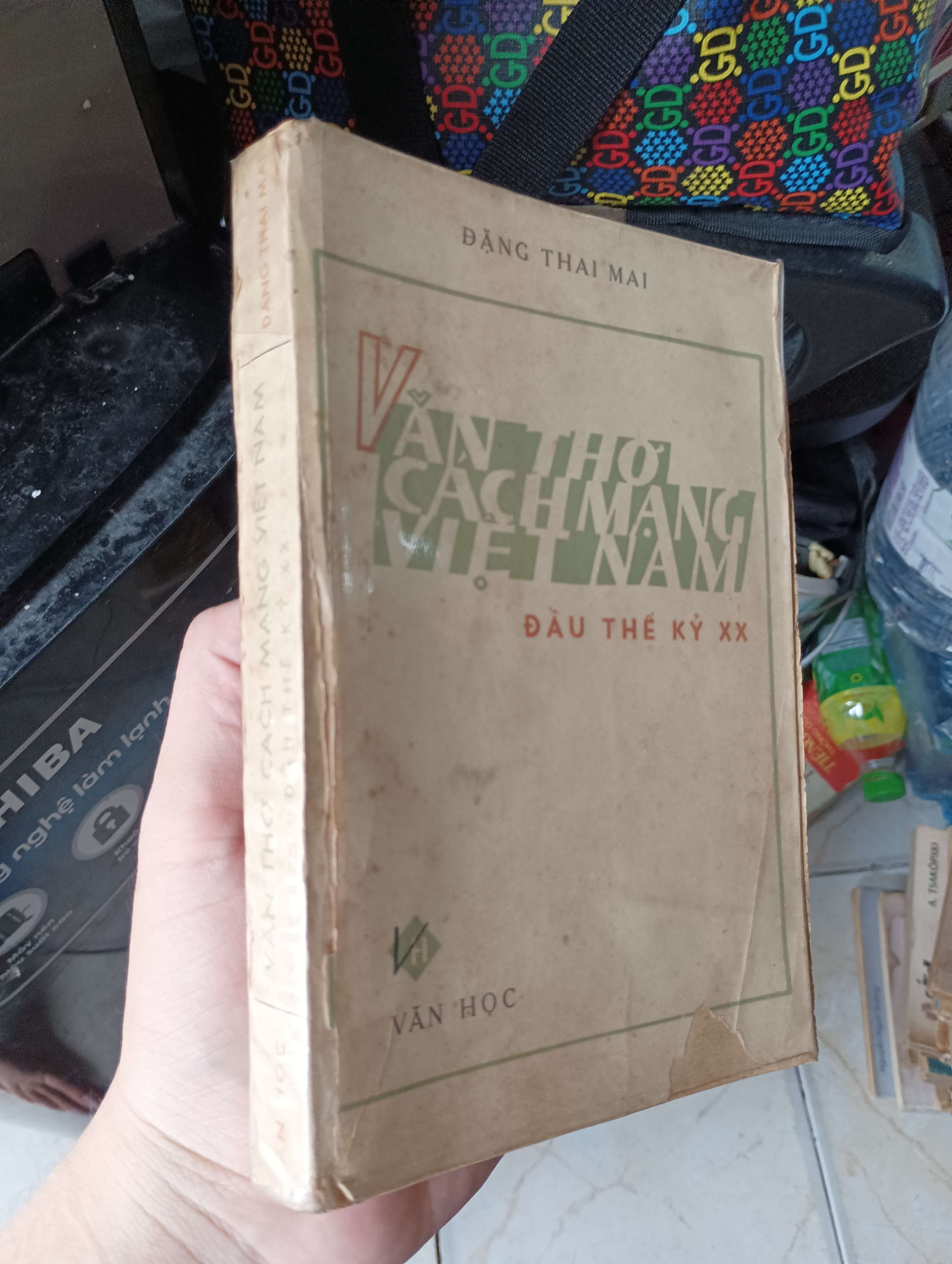 Văn Thơ Cách Mạng Việt Nam Đầu Thế Kỷ XX - Đặng Thai Mai 1974 (Văn học Việt Nam) KSX