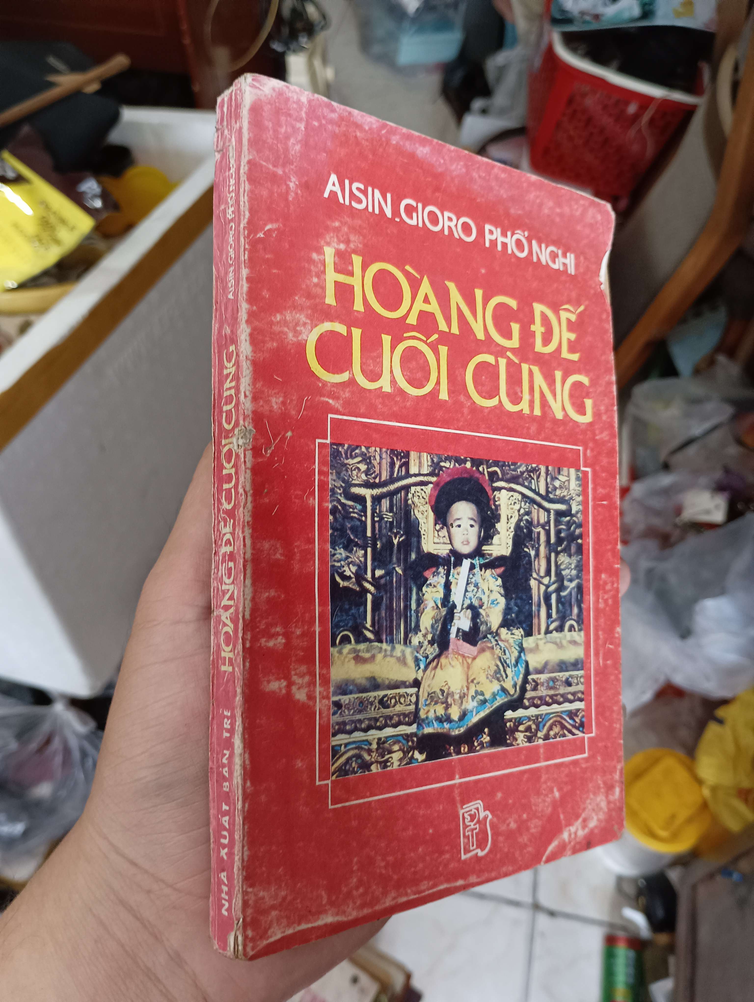 Hoàng đế cuối cùng - Aisin Gioro Phổ Nghi (Lịch sử thế giới) KSX