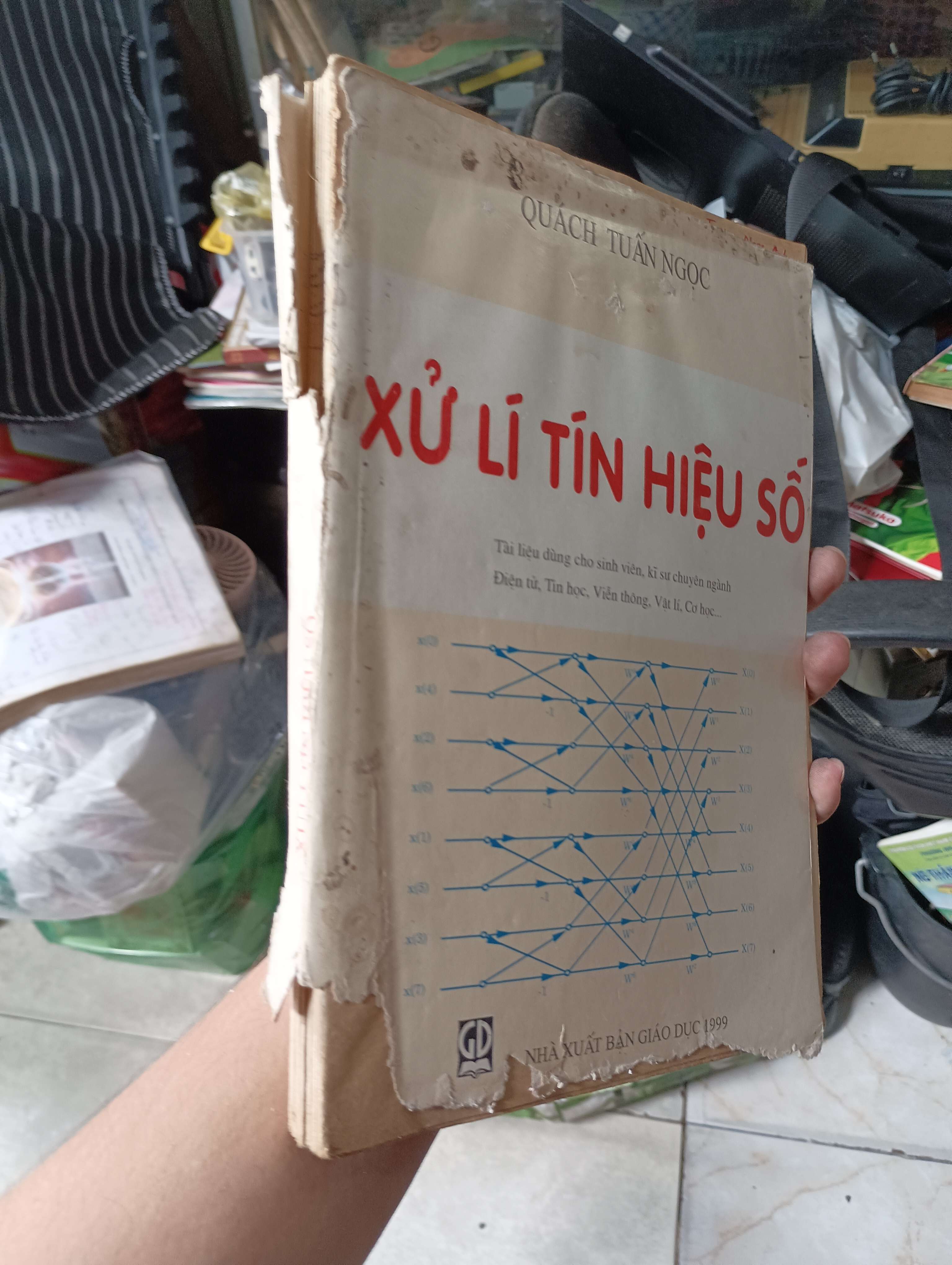 XỬ LÍ TÍN HIỆU SỐ - QUÁCH TUẤN NGỌC 1999 (Sách giáo khoa - giáo trình) KSX