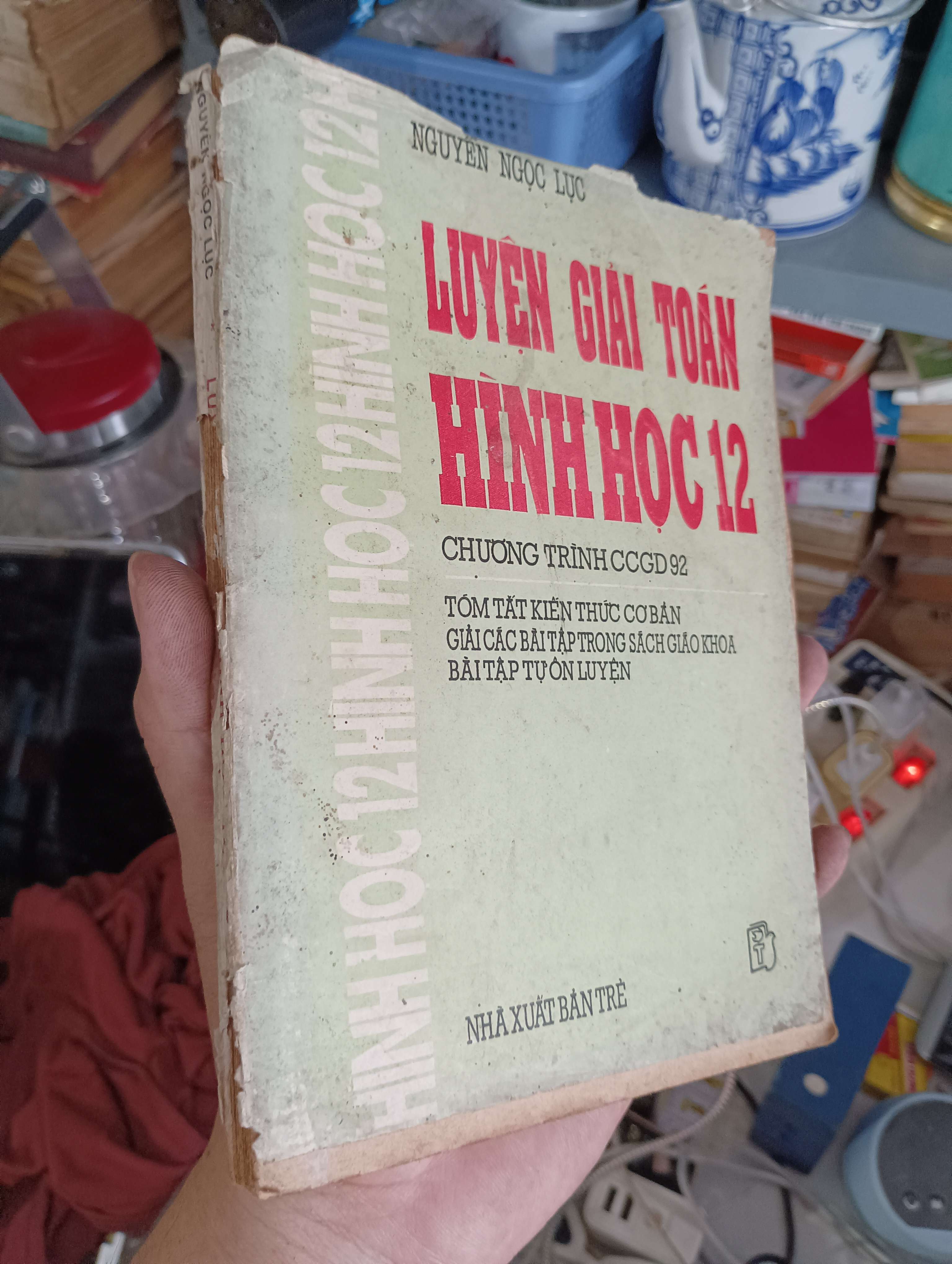 LUYỆN GIẢI TOÁN HÌNH HỌC 12 - NGUYỄN NGỌC LỰC (Tham khảo - luyện thi) KSX