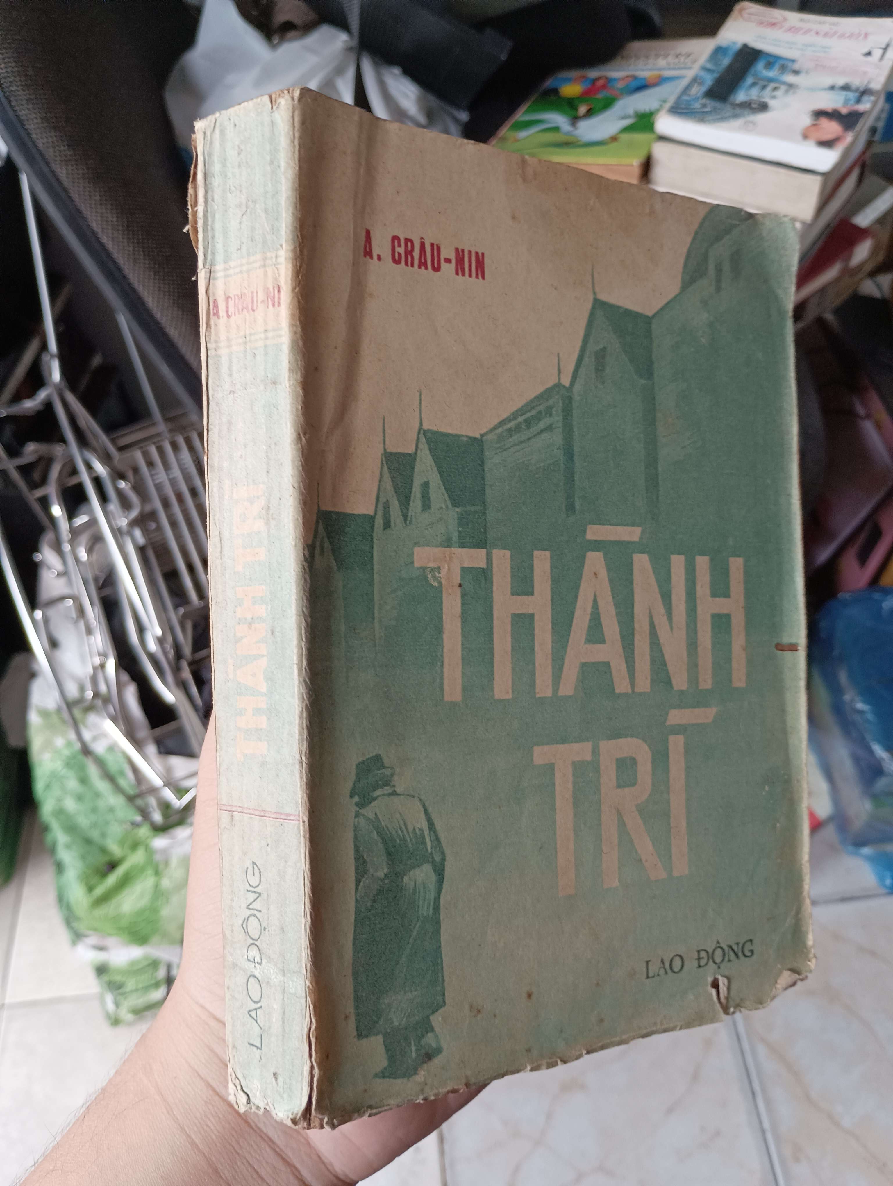 Thành trì - A. Crâu-nin 1985 (Văn học nước ngoài) KSX