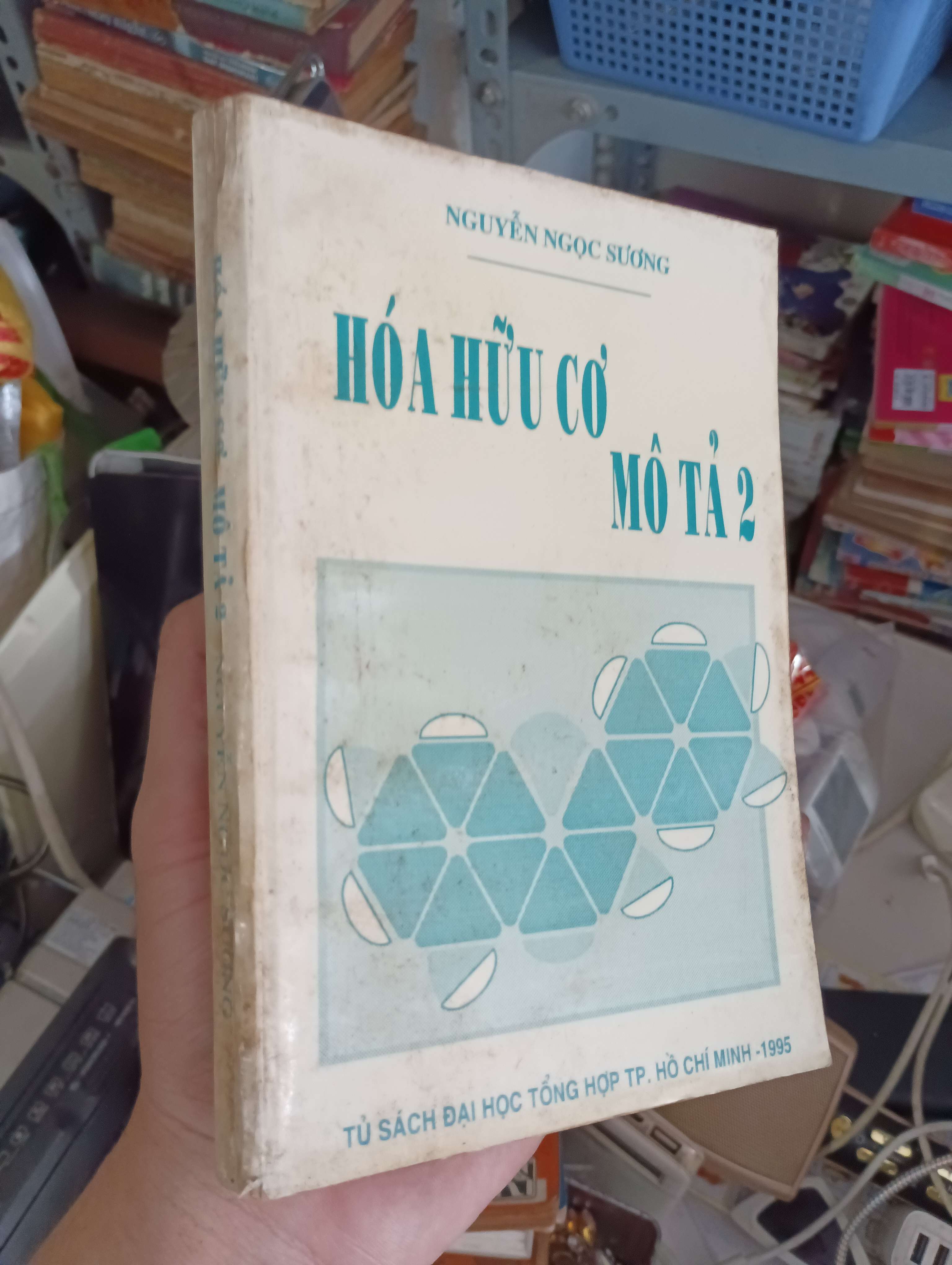 HÓA HỮU CƠ MÔ TẢ 2 - NGUYỄN NGỌC SƯƠNG 1995 (Sách giáo khoa - giáo trình) KSX