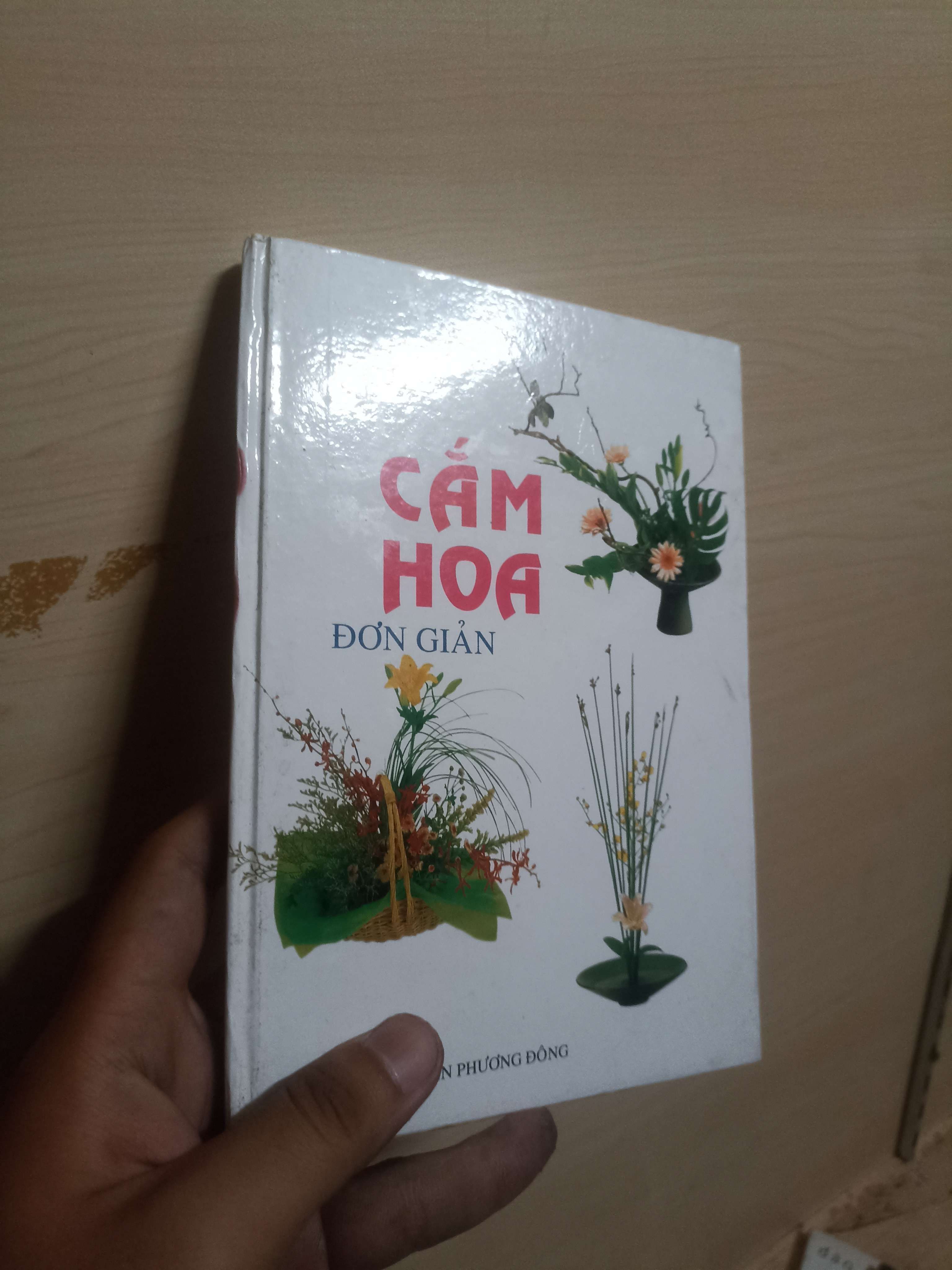 Cắm hoa đơn giản Mới 80% (Sách kiến thức tổng hợp) VAVO