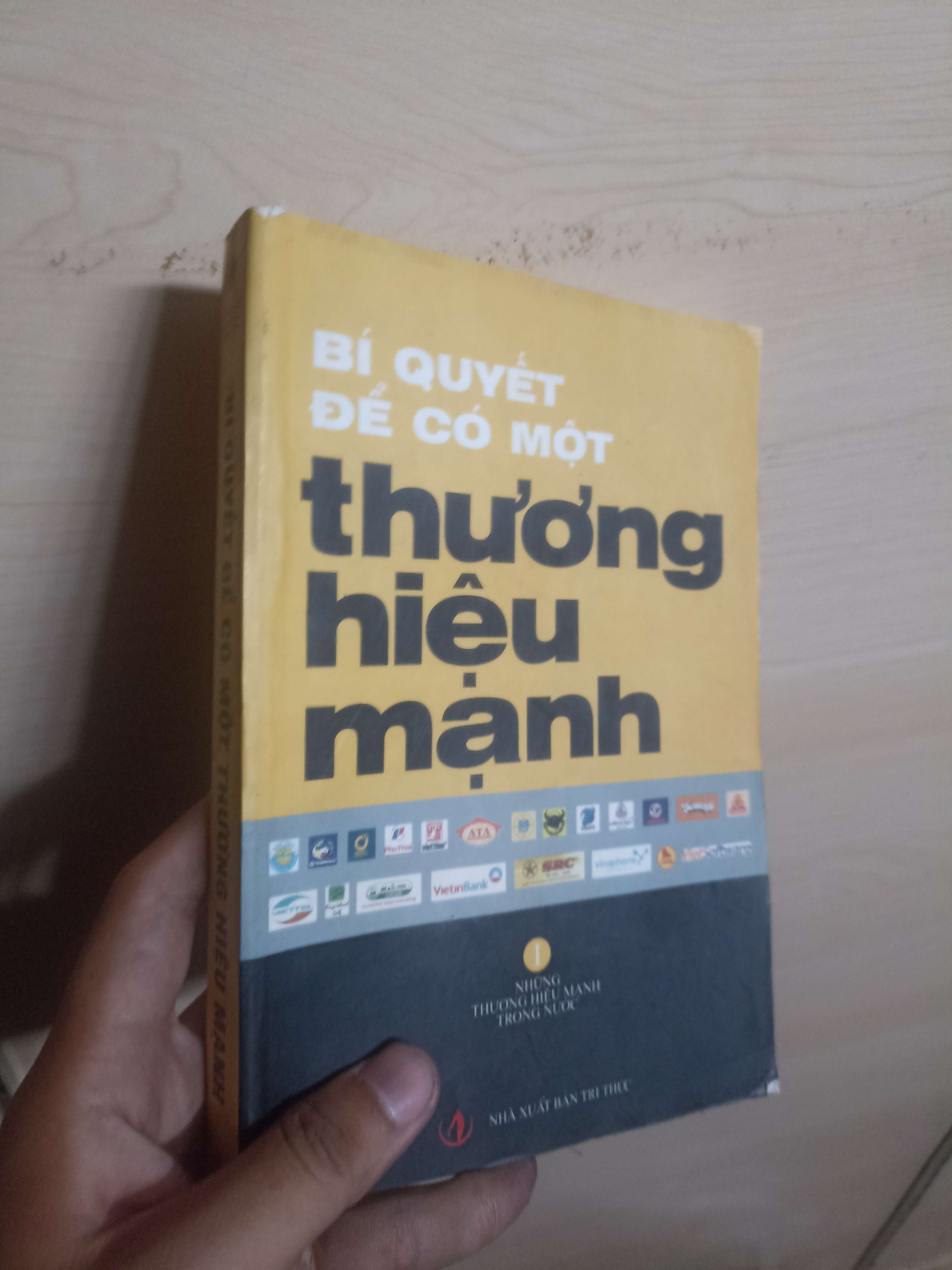 Bí quyết để có một thương hiệu mạnh Mới 80% (Kinh doanh - Marketing) VAVO